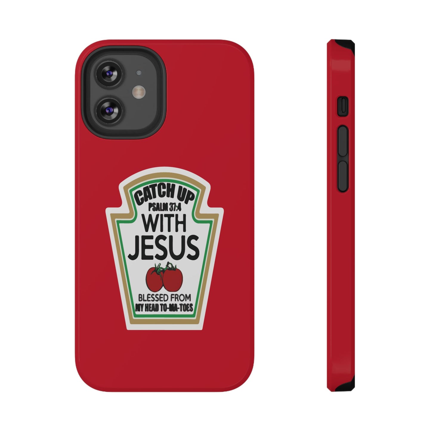 Fun Christian Phone Case, Catch Up with Jesus, Impact-Resistant, Faith-Based Gift, Religious Accessories, Bible Verses
