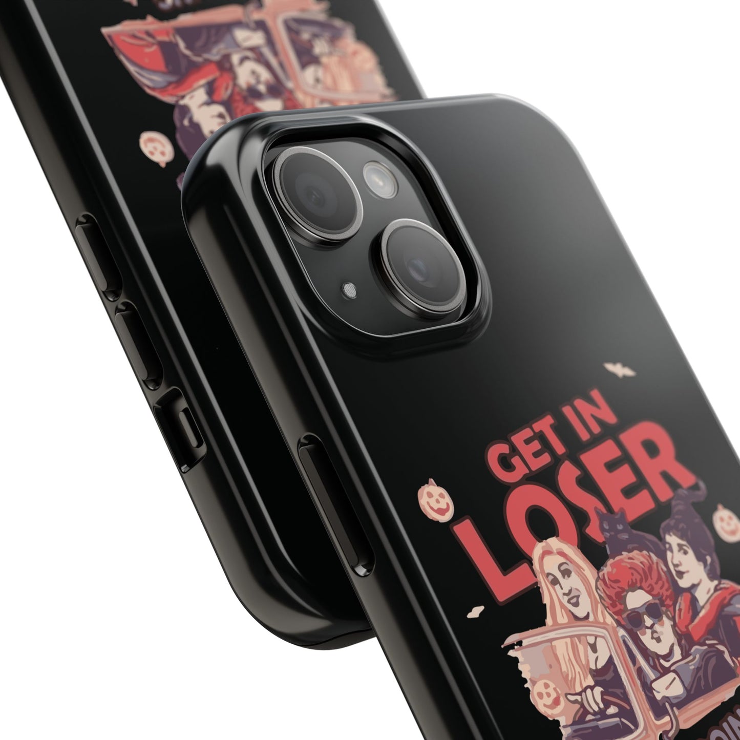 Witchy Tough Phone Case - Get in Loser Design, Halloween Gift, Spooky Style, Kawaii Aesthetic, Cell Phone Cover