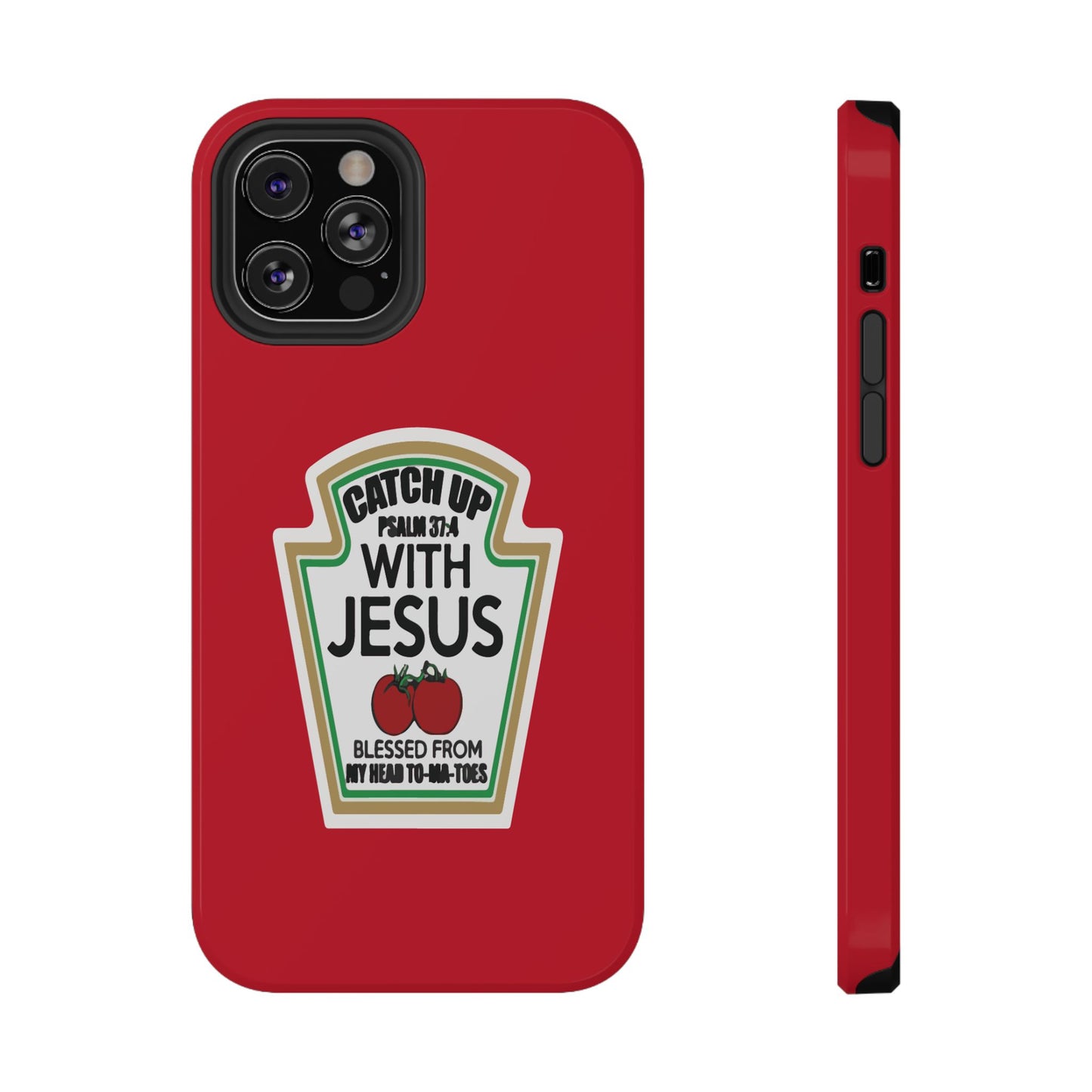 Fun Christian Phone Case, Catch Up with Jesus, Impact-Resistant, Faith-Based Gift, Religious Accessories, Bible Verses
