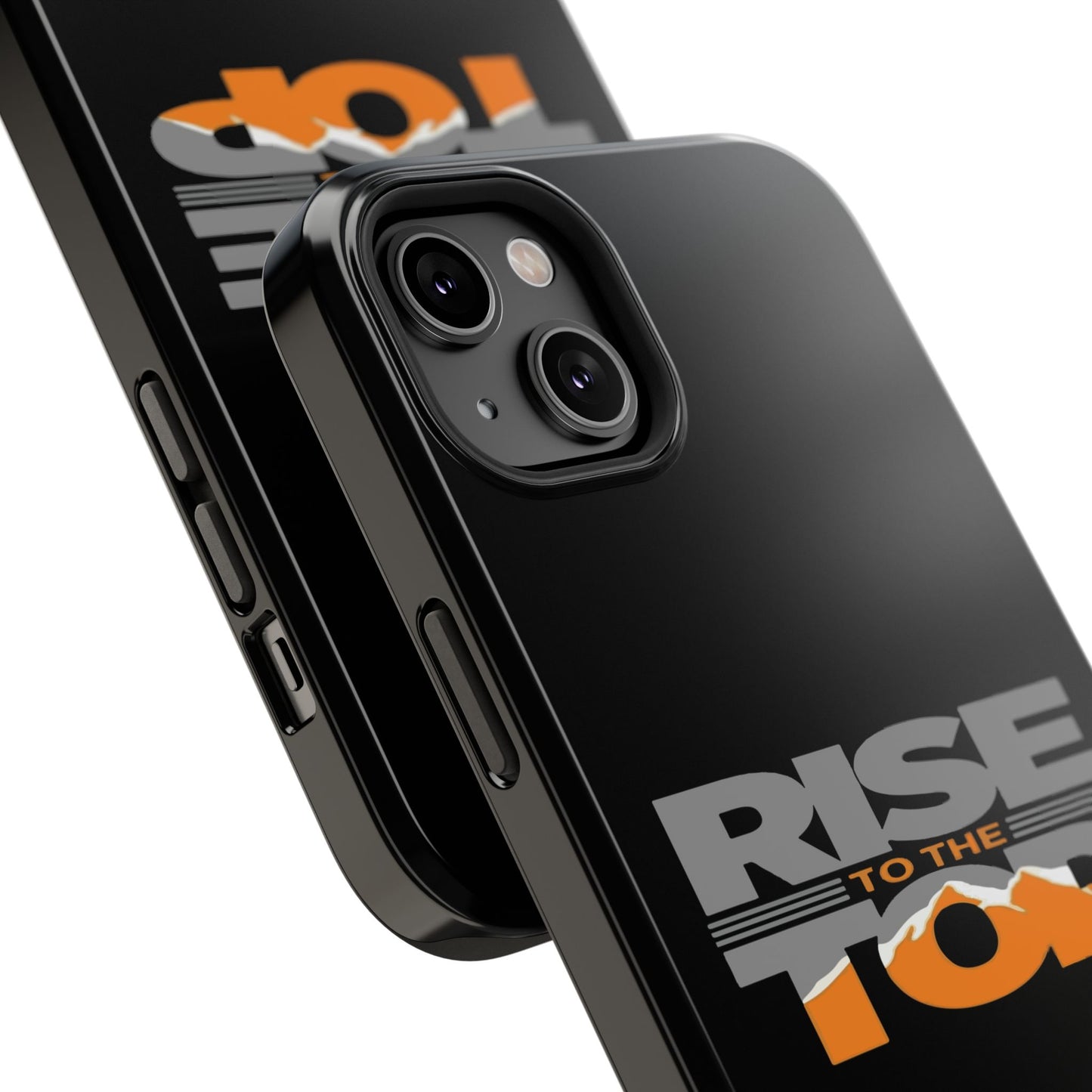 Impact-Resistant Phone Case - Rise to the Top, Durable Phone Cover, Gift for Motivational Quotes Lovers, Trendy Tech Accessories
