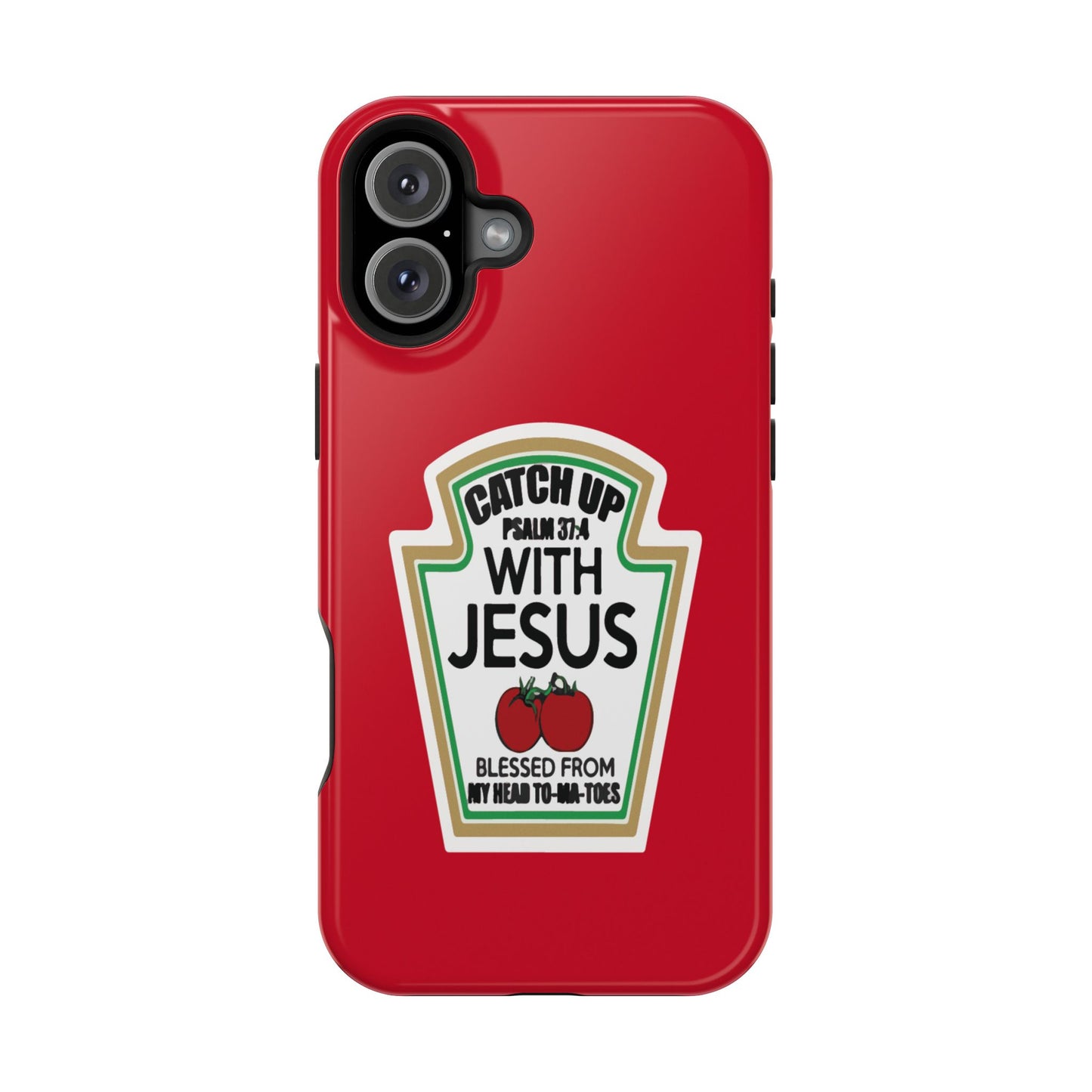Fun Christian Phone Case, Catch Up with Jesus, Impact-Resistant, Faith-Based Gift, Religious Accessories, Bible Verses