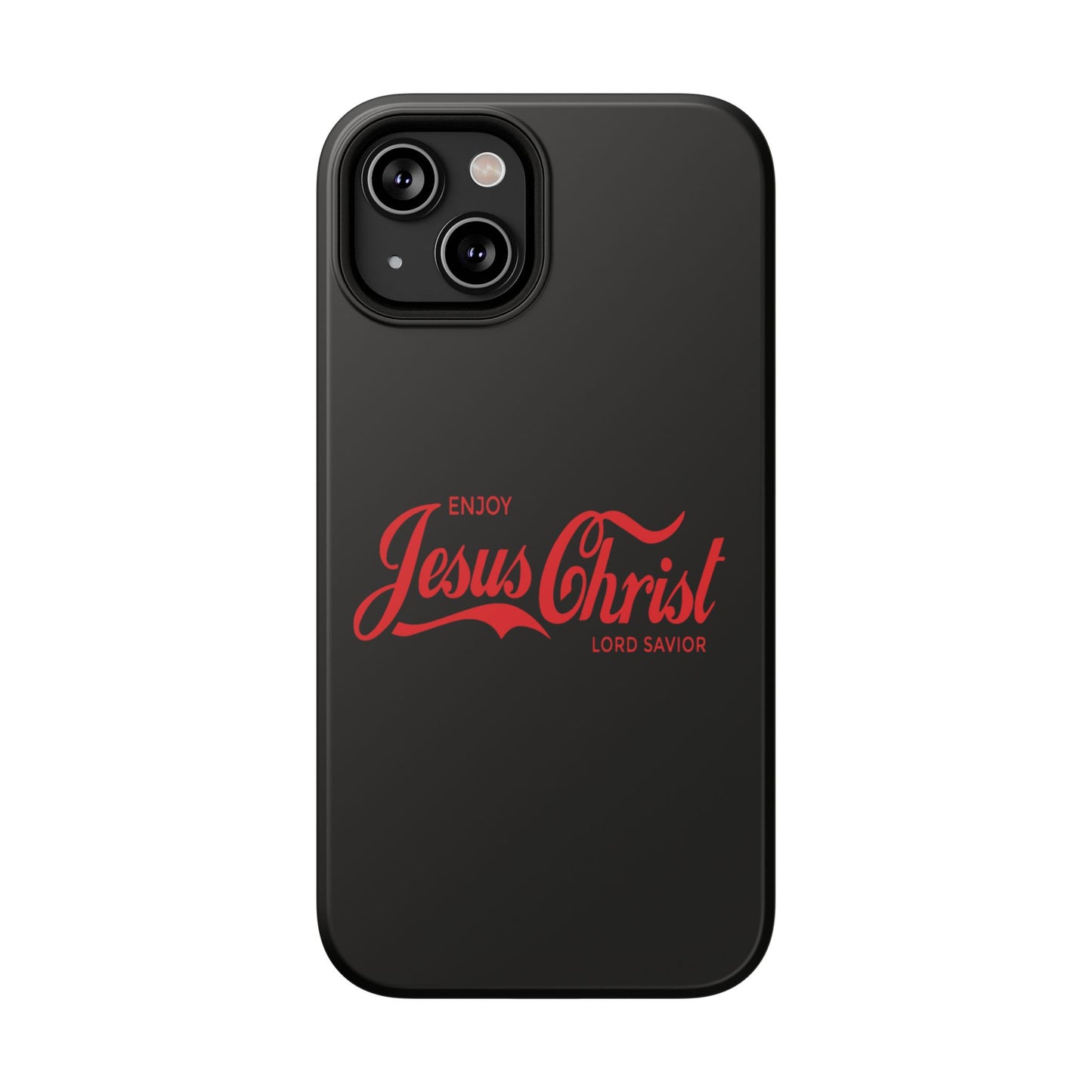 Impact-Resistant Phone Case: Enjoy Jesus Christ Lord Savior, Christian Gift, Durable Protection, Faith-Based Accessory, Holiday Gift