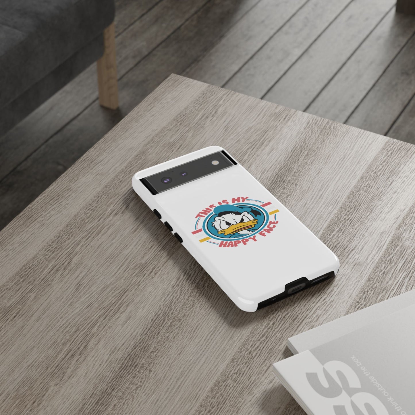 Tough Cases: This is My Happy Face Phone Case, Funny Phone Case, Donald Duck Case, Cute Phone Accessory, Gift for Disney Fans