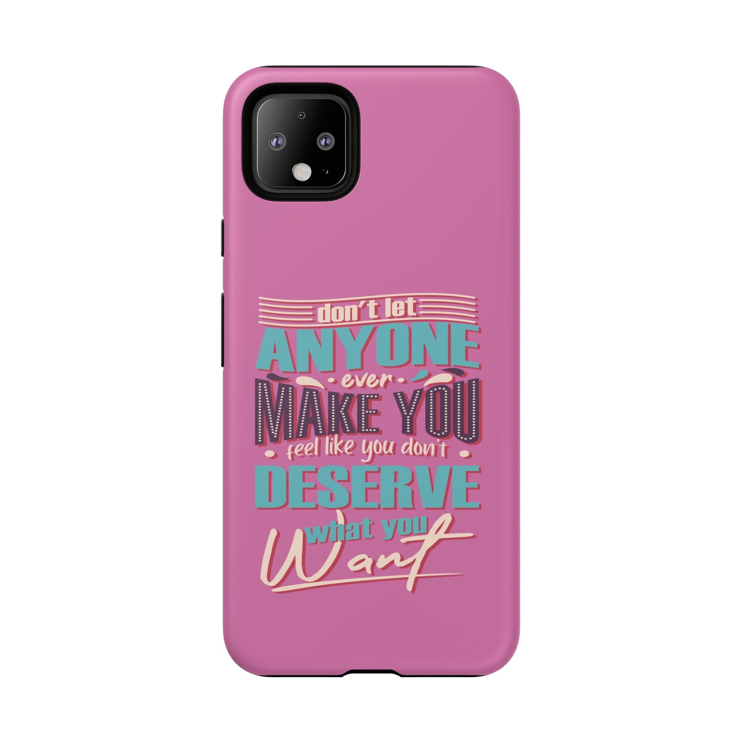 Inspirational Phone Case, Motivational Phone Cover, Tough Cases for Her, Gift for Friends, Self-Love Quote Case