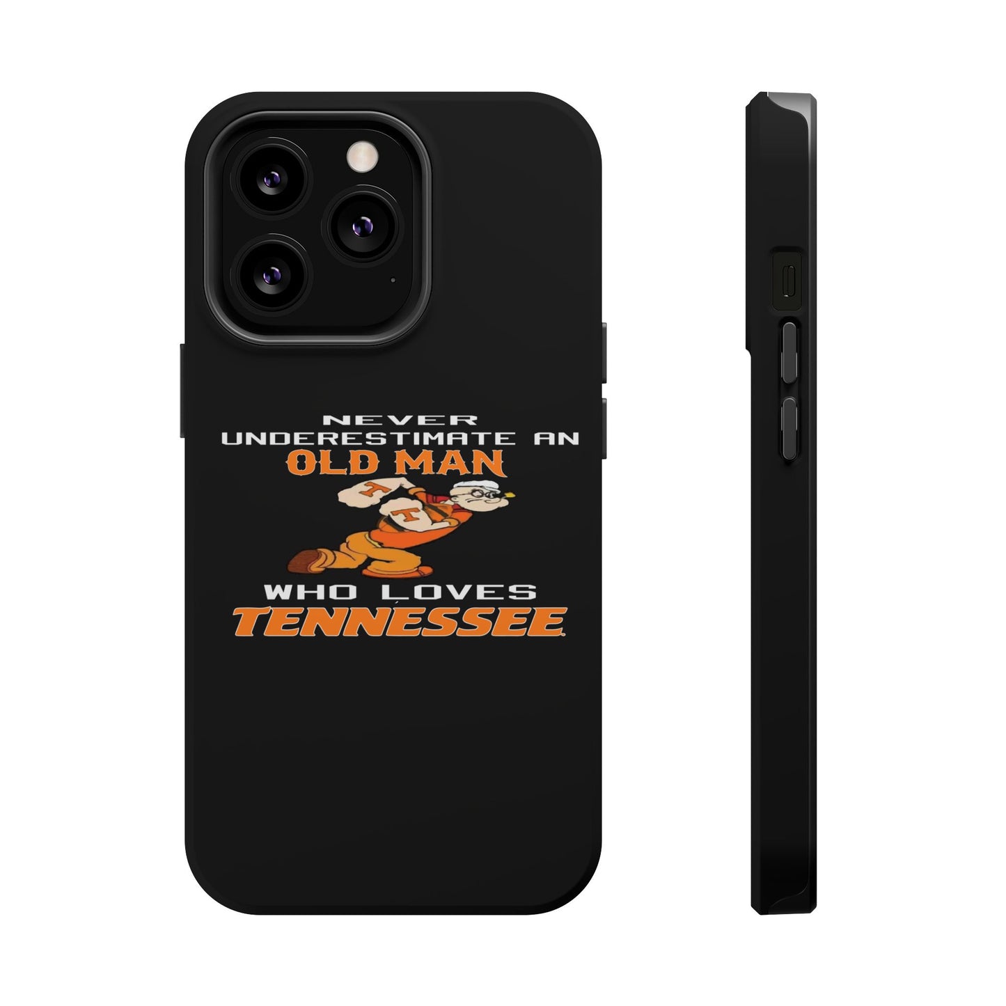 Tough Phone Case, Old Man Who Loves Tennessee, Gift for Grandpa, Tennessee Pride, Men's Accessories, Father's Day, Custom Cases
