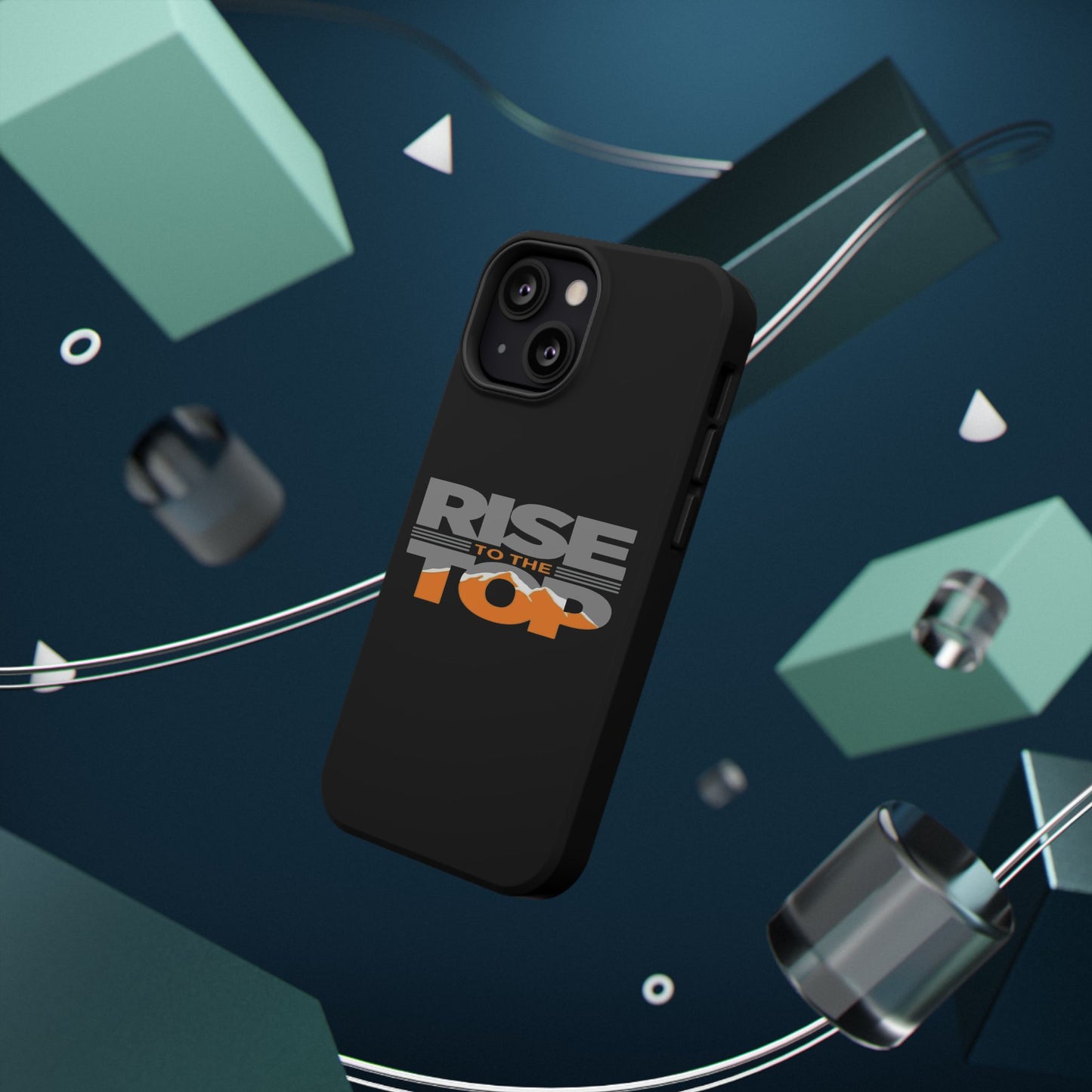 Impact-Resistant Phone Case - Rise to the Top, Durable Phone Cover, Gift for Motivational Quotes Lovers, Trendy Tech Accessories