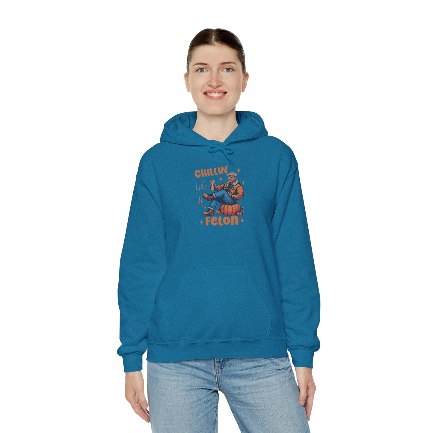 Chillin' Like a Felon Hoodie - Cozy Unisex Sweatshirt for Fall Celebrations