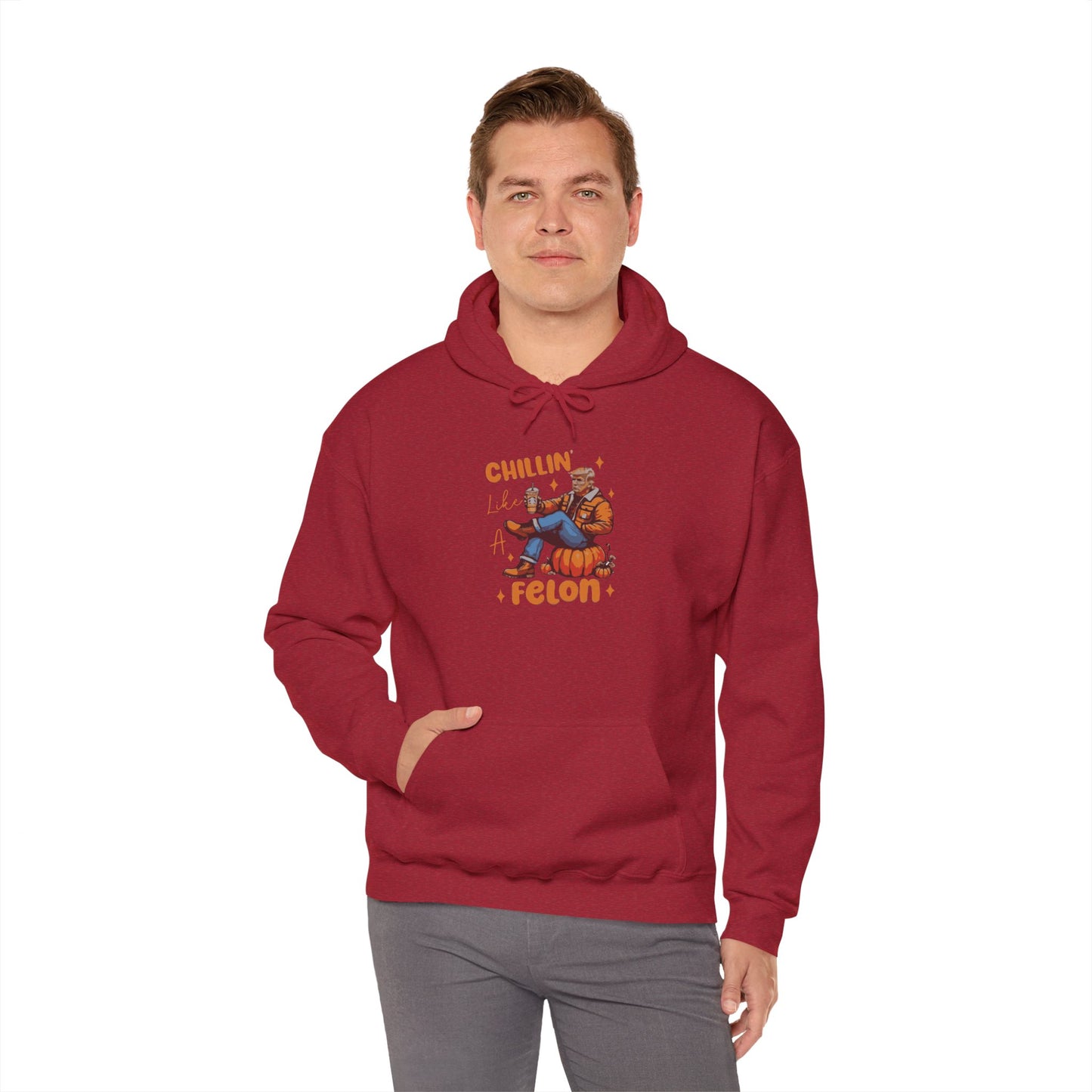 Chillin' Like a Felon Hoodie - Cozy Unisex Sweatshirt for Fall Celebrations