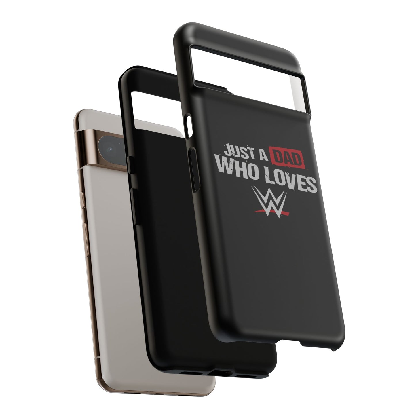 WWE Dad Phone Case, Tough Cases for Fathers, Gifts for Dad, Father's Day, Wrestling Fan Merchandise, Just a Dad Who Loves WWE
