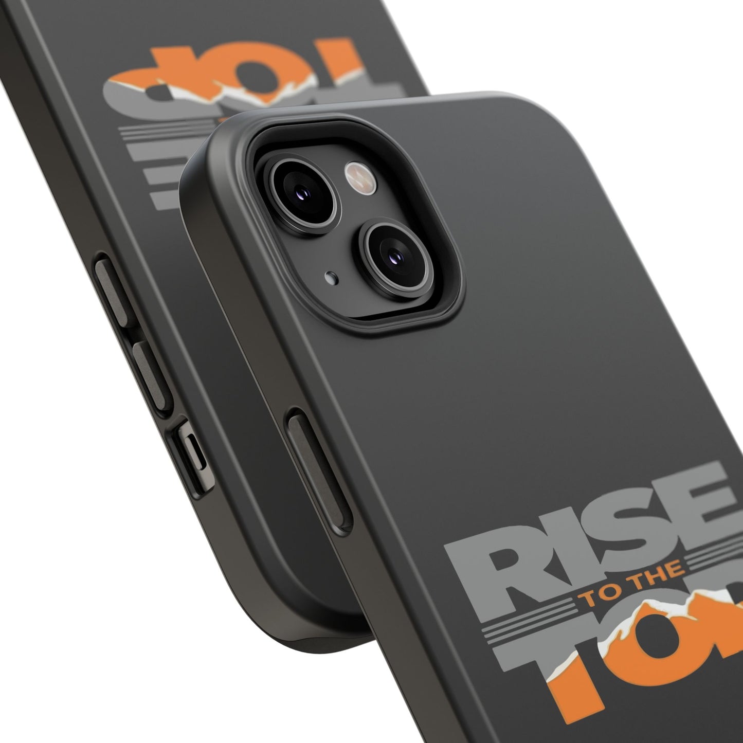 Impact-Resistant Phone Case - Rise to the Top, Durable Phone Cover, Gift for Motivational Quotes Lovers, Trendy Tech Accessories