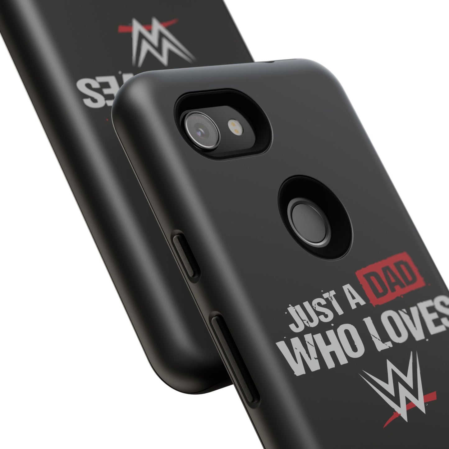 WWE Dad Phone Case, Tough Cases for Fathers, Gifts for Dad, Father's Day, Wrestling Fan Merchandise, Just a Dad Who Loves WWE