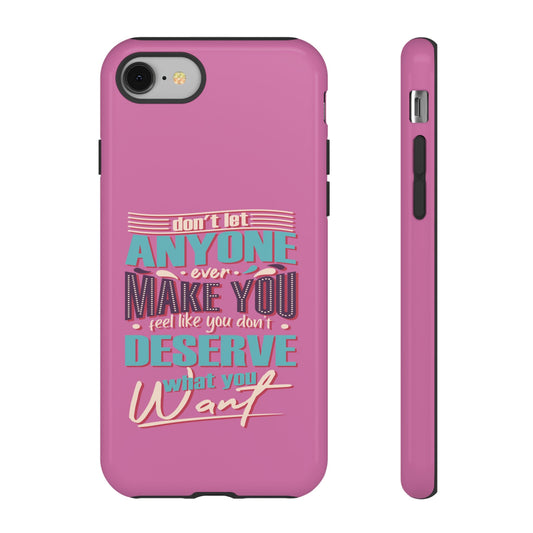 Inspirational Phone Case, Motivational Phone Cover, Tough Cases for Her, Gift for Friends, Self-Love Quote Case