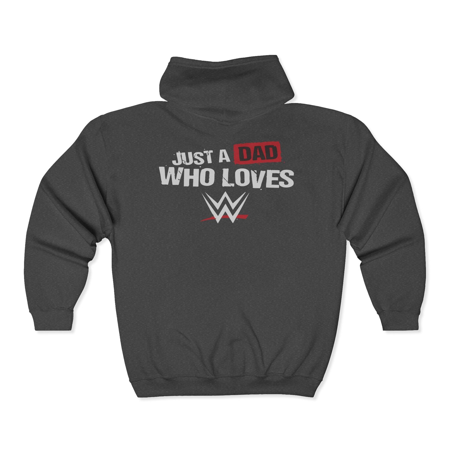 Just a Dad Who Loves WWE Hooded Sweatshirt, Father's Day Gift, Wrestling Dad Hoodie, Unisex Hoodie, Gift for Him, Family Apparel