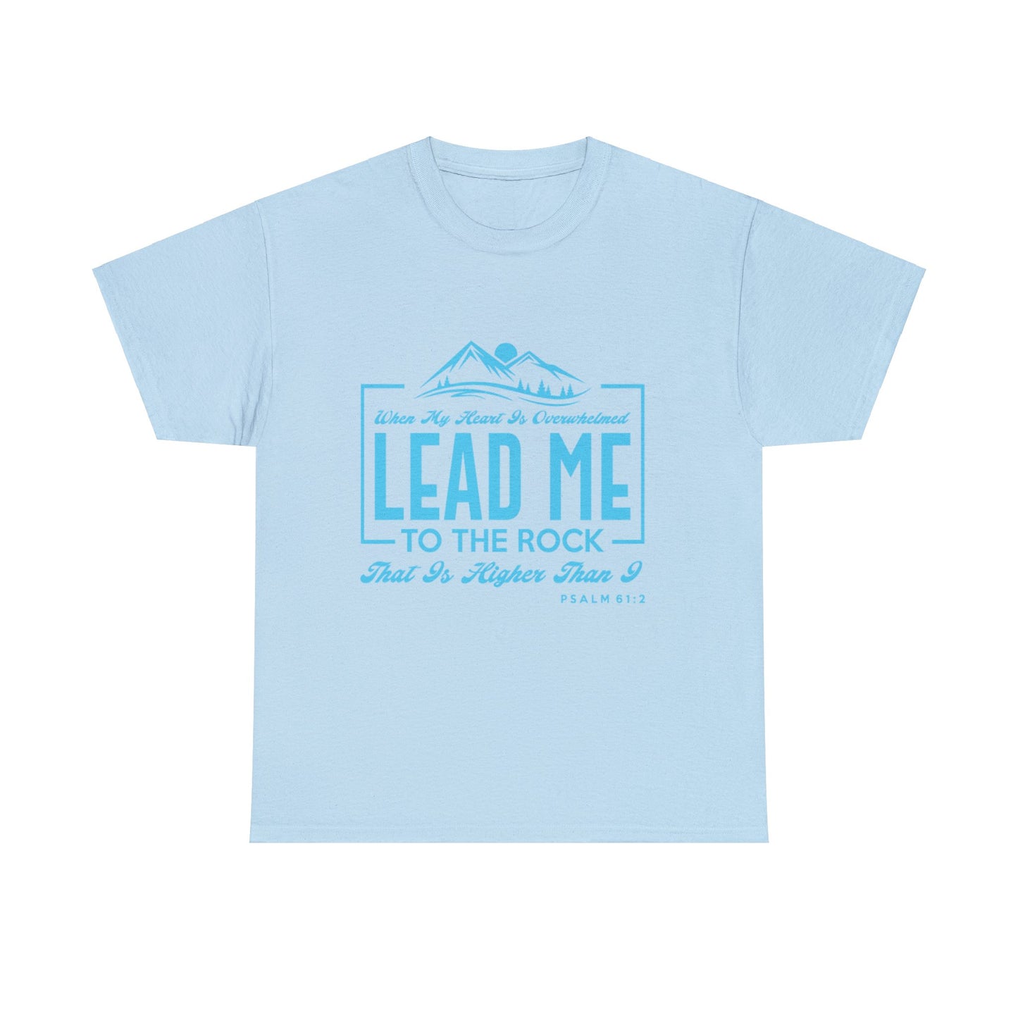 Lead Me to The Rock Unisex Heavy Cotton Tee