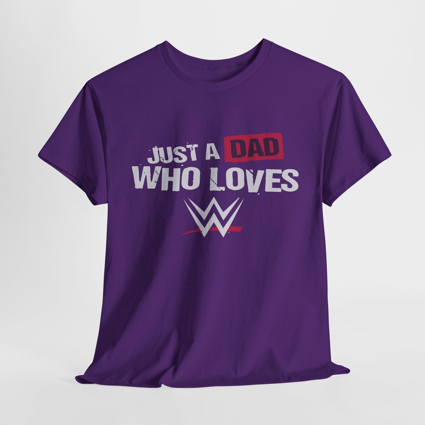 Just a Dad Who Loves WWE Tee | Unisex Heavy Cotton Shirt, Father’s Day Gift, Dad Shirt, Wrestling Fan Apparel, Gift for Dads