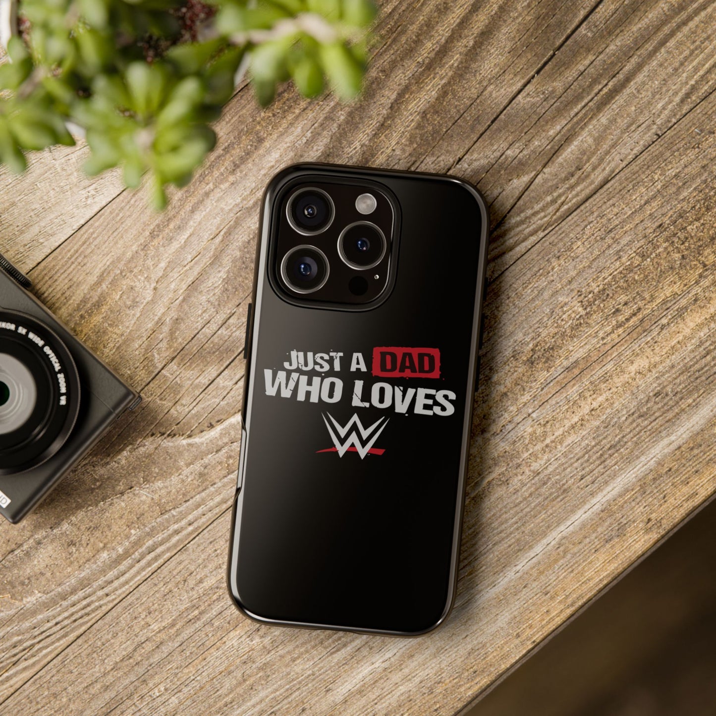 WWE Dad Phone Case, Tough Cases for Fathers, Gifts for Dad, Father's Day, Wrestling Fan Merchandise, Just a Dad Who Loves WWE