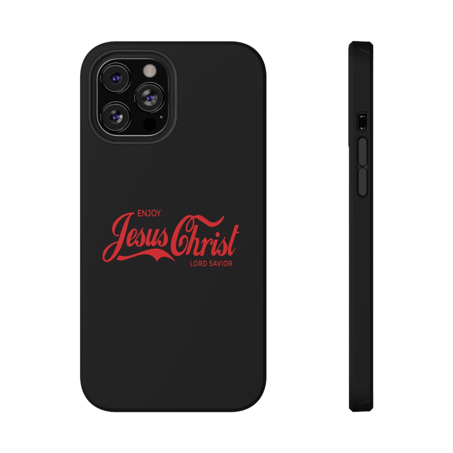 Impact-Resistant Phone Case: Enjoy Jesus Christ Lord Savior, Christian Gift, Durable Protection, Faith-Based Accessory, Holiday Gift