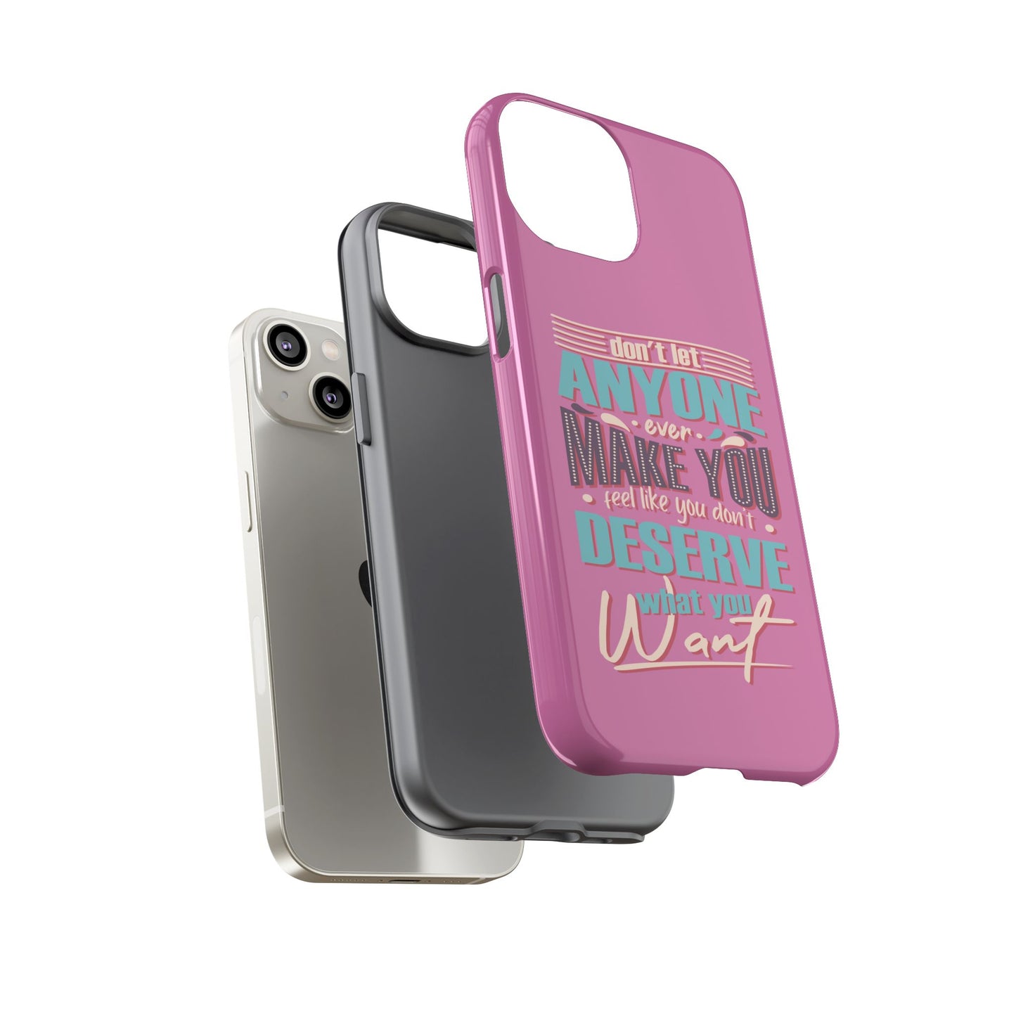 Inspirational Phone Case, Motivational Phone Cover, Tough Cases for Her, Gift for Friends, Self-Love Quote Case