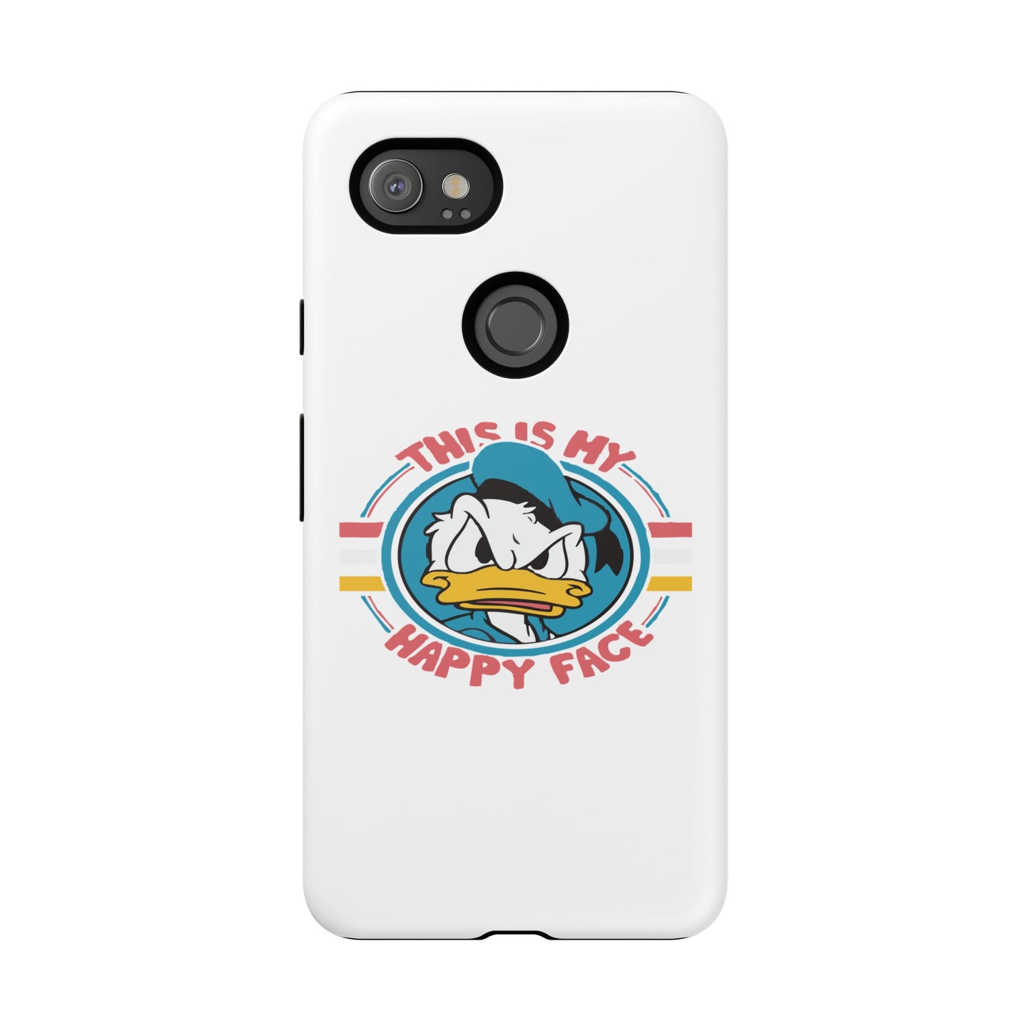 Tough Cases: This is My Happy Face Phone Case, Funny Phone Case, Donald Duck Case, Cute Phone Accessory, Gift for Disney Fans