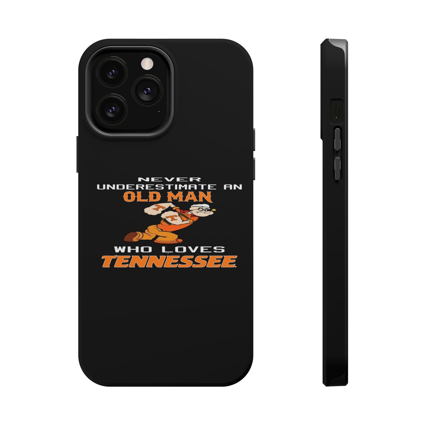 Tough Phone Case, Old Man Who Loves Tennessee, Gift for Grandpa, Tennessee Pride, Men's Accessories, Father's Day, Custom Cases
