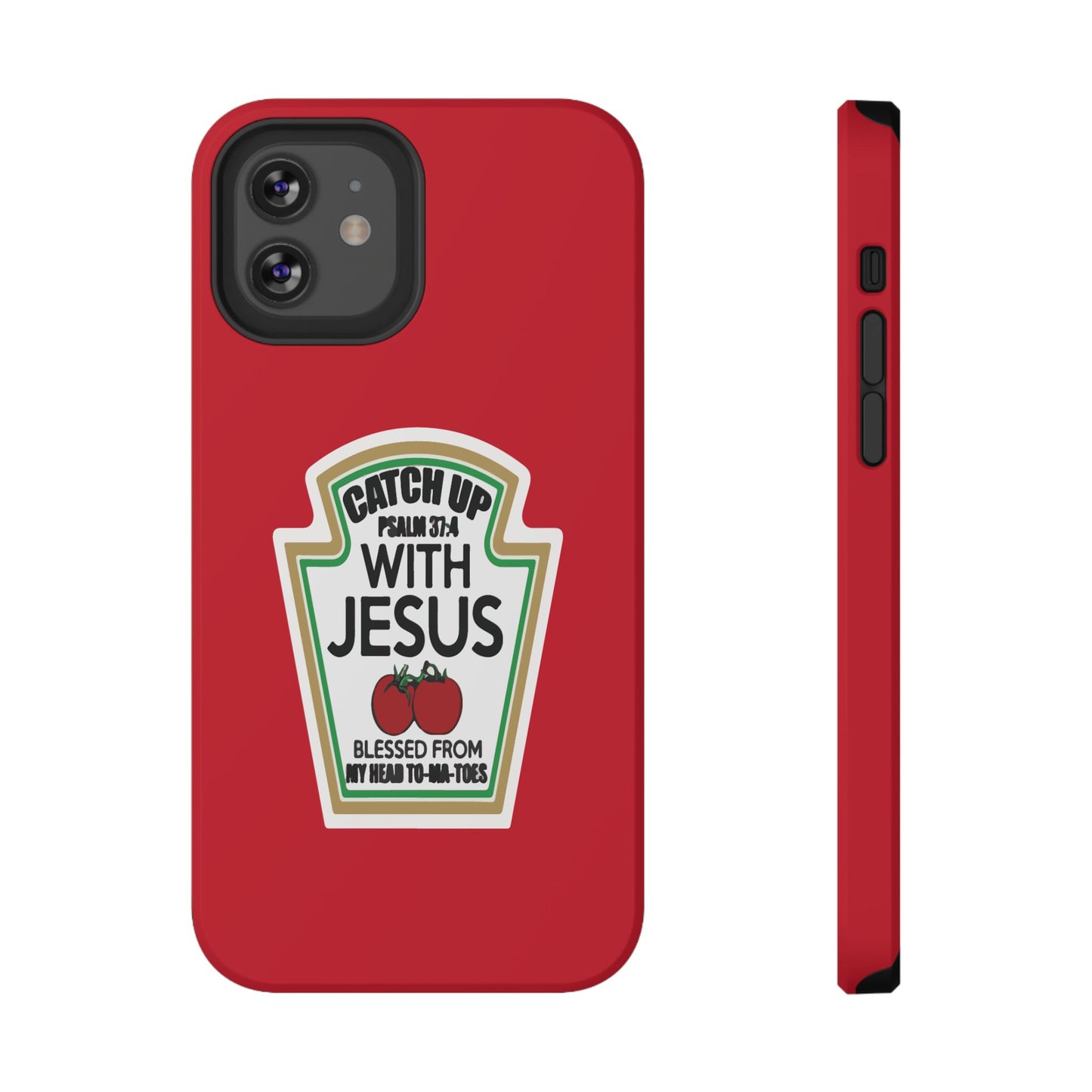 Fun Christian Phone Case, Catch Up with Jesus, Impact-Resistant, Faith-Based Gift, Religious Accessories, Bible Verses
