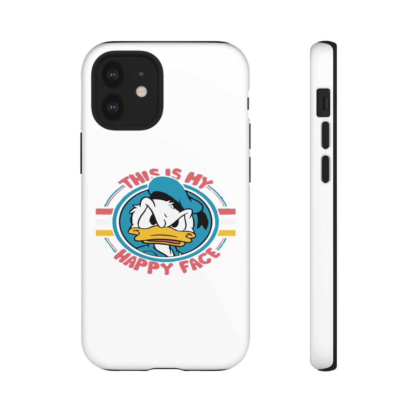 Tough Cases: This is My Happy Face Phone Case, Funny Phone Case, Donald Duck Case, Cute Phone Accessory, Gift for Disney Fans