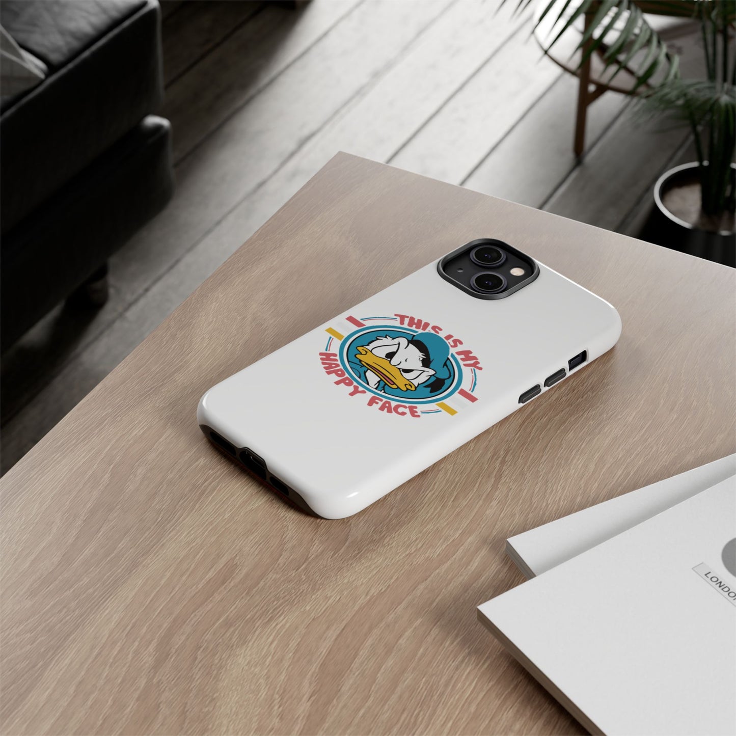 Tough Cases: This is My Happy Face Phone Case, Funny Phone Case, Donald Duck Case, Cute Phone Accessory, Gift for Disney Fans