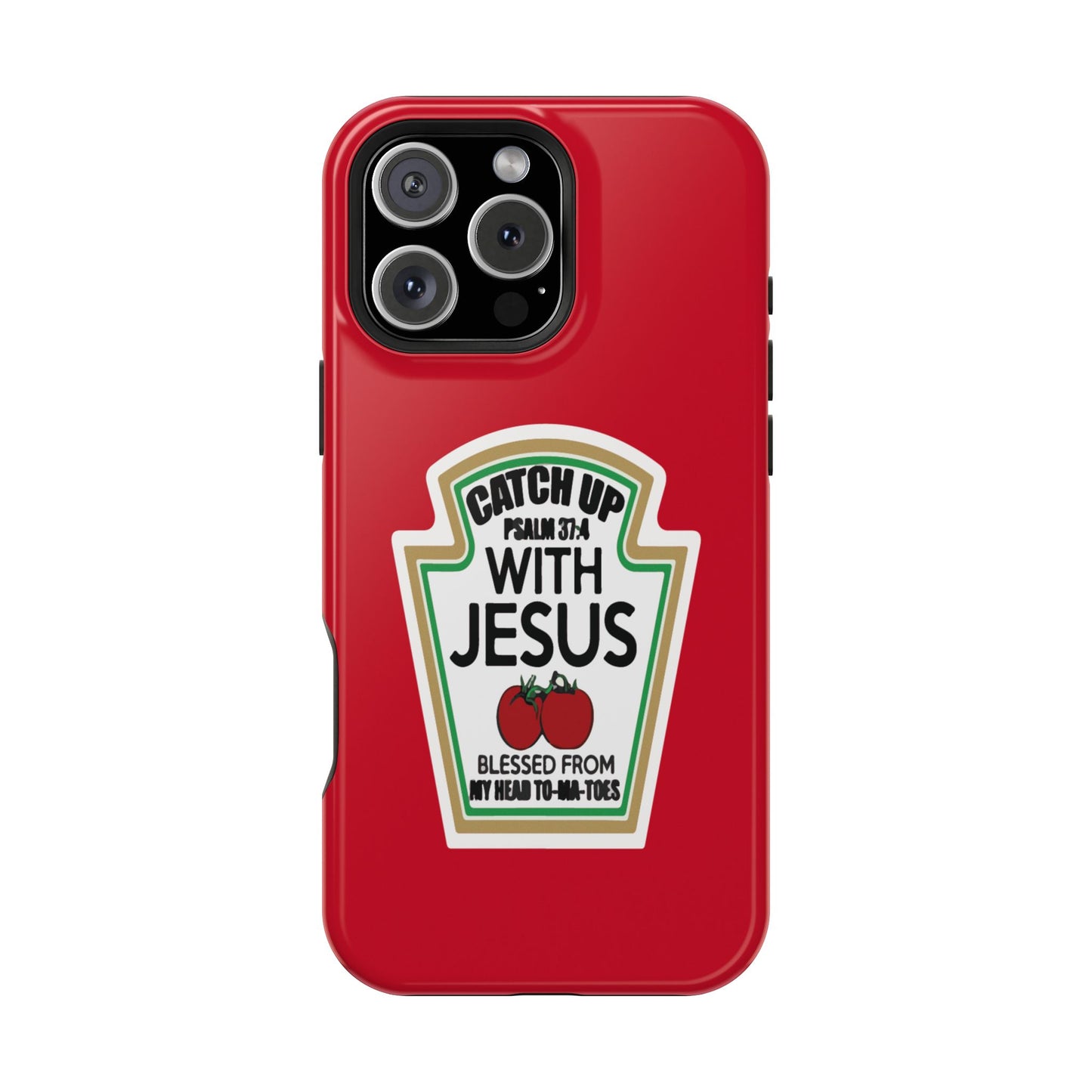 Fun Christian Phone Case, Catch Up with Jesus, Impact-Resistant, Faith-Based Gift, Religious Accessories, Bible Verses