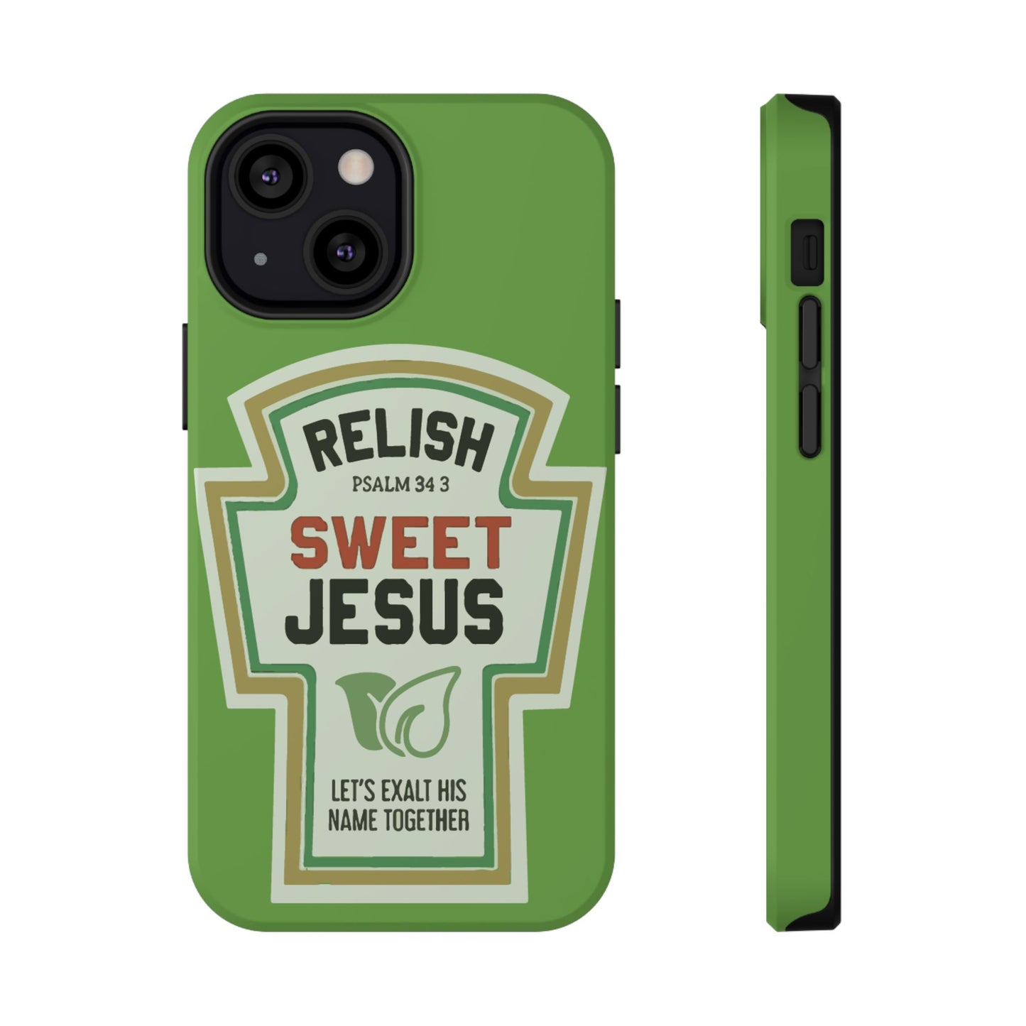 Relish Sweet Jesus Phone Case, Christian Gift, Impact-Resistant Case, Religious Phone Accessory, Faith-Based Present, Celebration Case