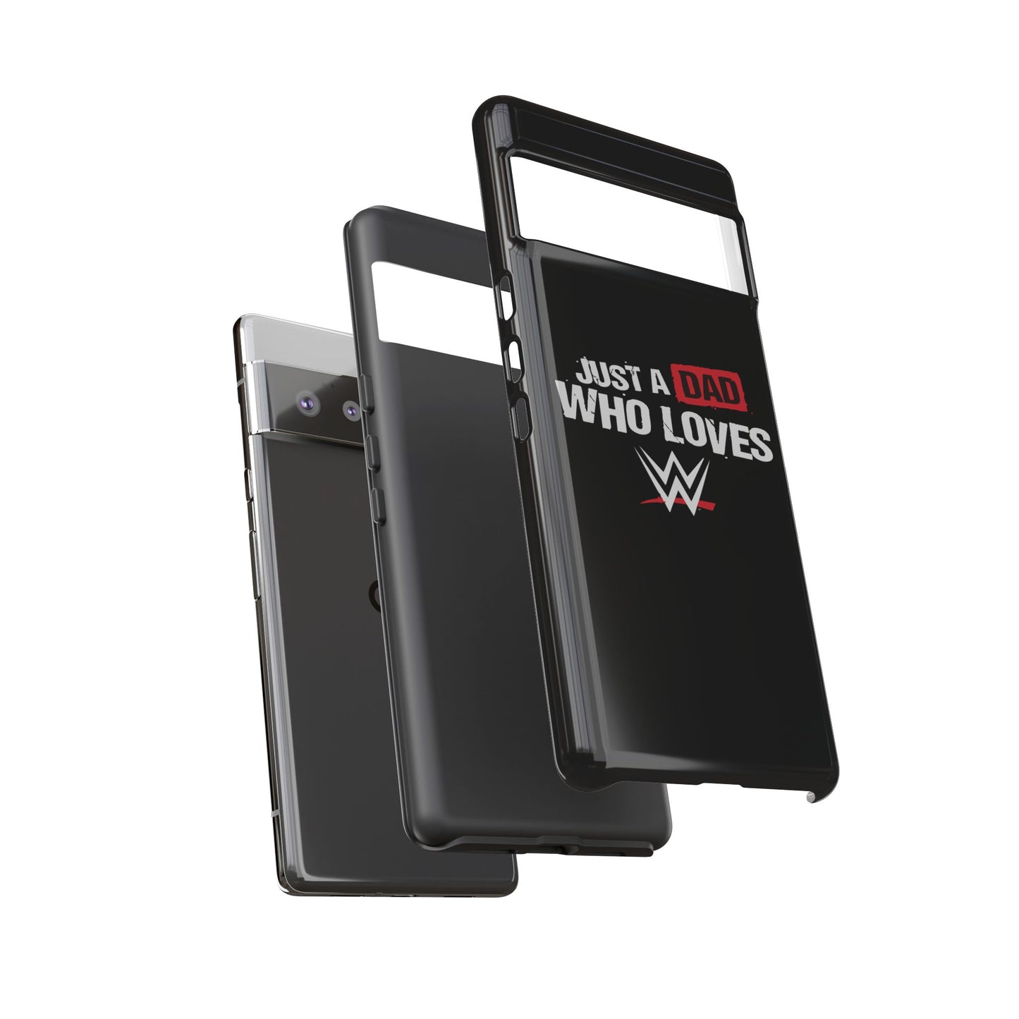 WWE Dad Phone Case, Tough Cases for Fathers, Gifts for Dad, Father's Day, Wrestling Fan Merchandise, Just a Dad Who Loves WWE