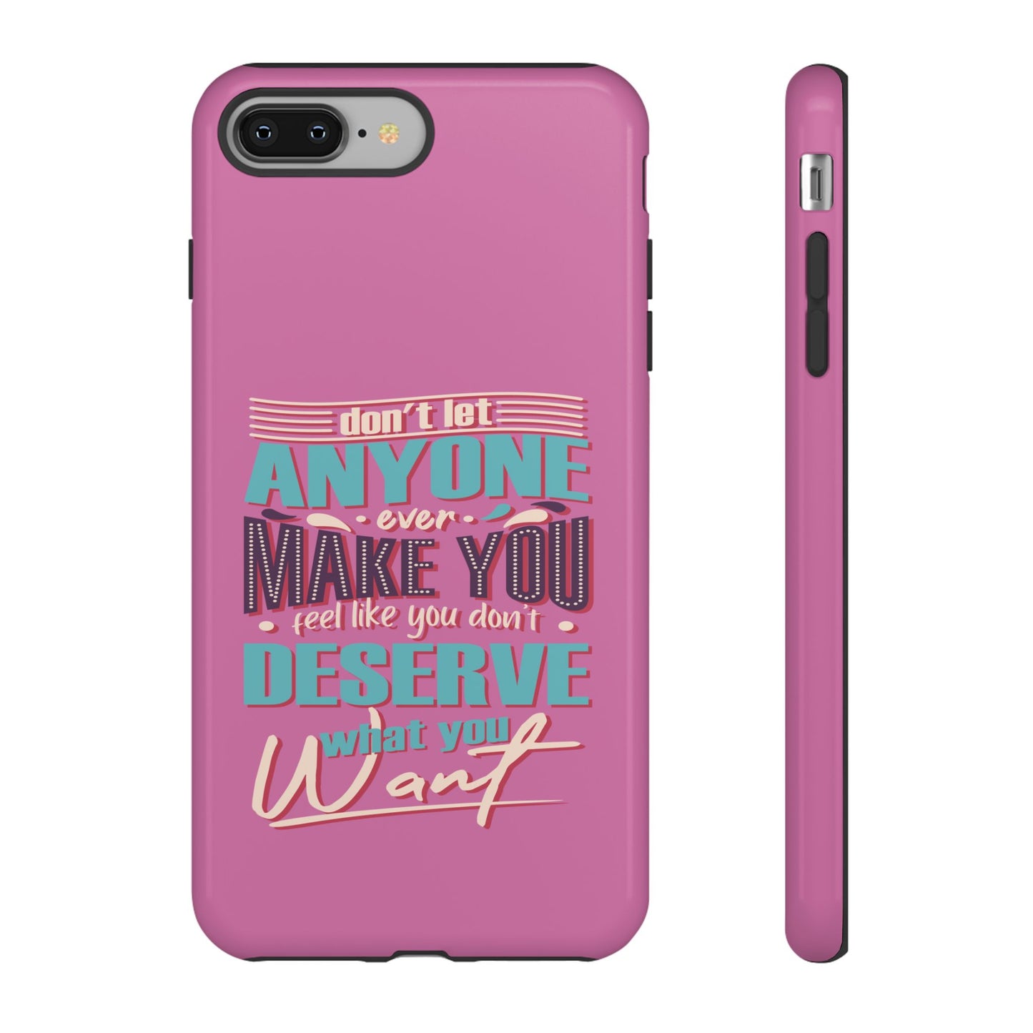Inspirational Phone Case, Motivational Phone Cover, Tough Cases for Her, Gift for Friends, Self-Love Quote Case