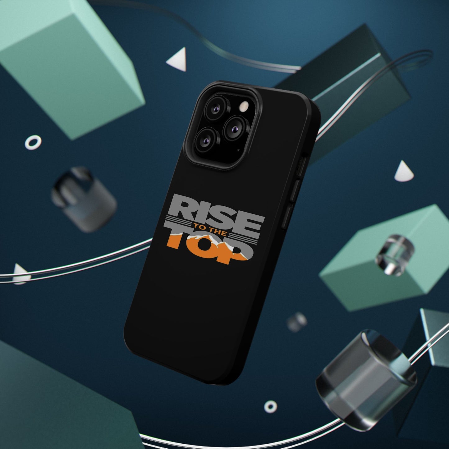 Impact-Resistant Phone Case - Rise to the Top, Durable Phone Cover, Gift for Motivational Quotes Lovers, Trendy Tech Accessories