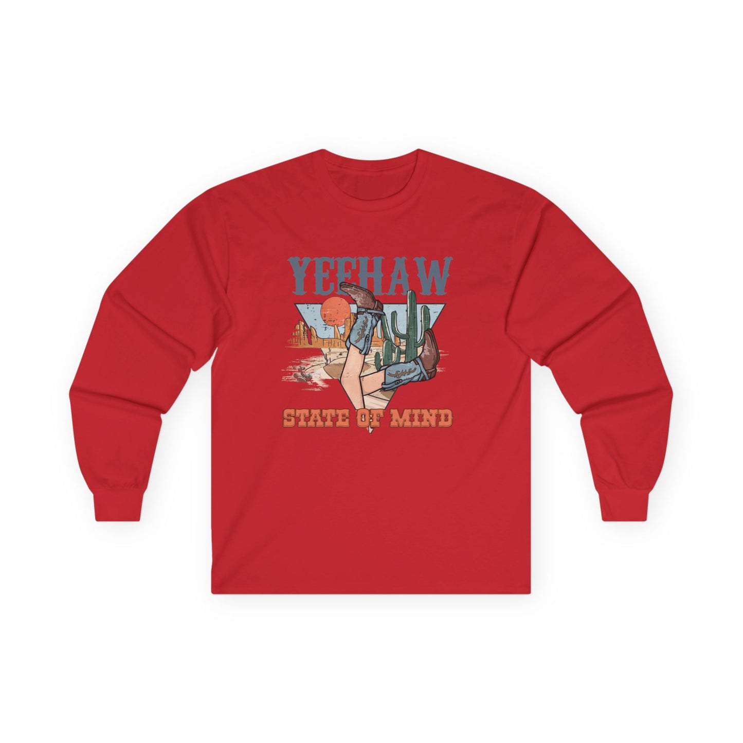 Yeehaw State of Mind Long Sleeve Tee - Unisex Country Style Shirt