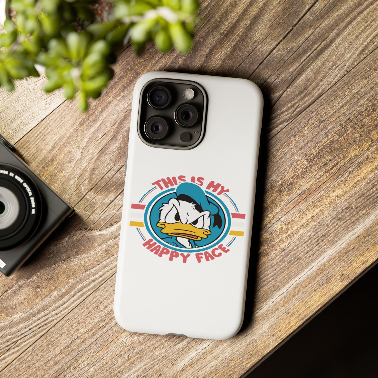 Tough Cases: This is My Happy Face Phone Case, Funny Phone Case, Donald Duck Case, Cute Phone Accessory, Gift for Disney Fans