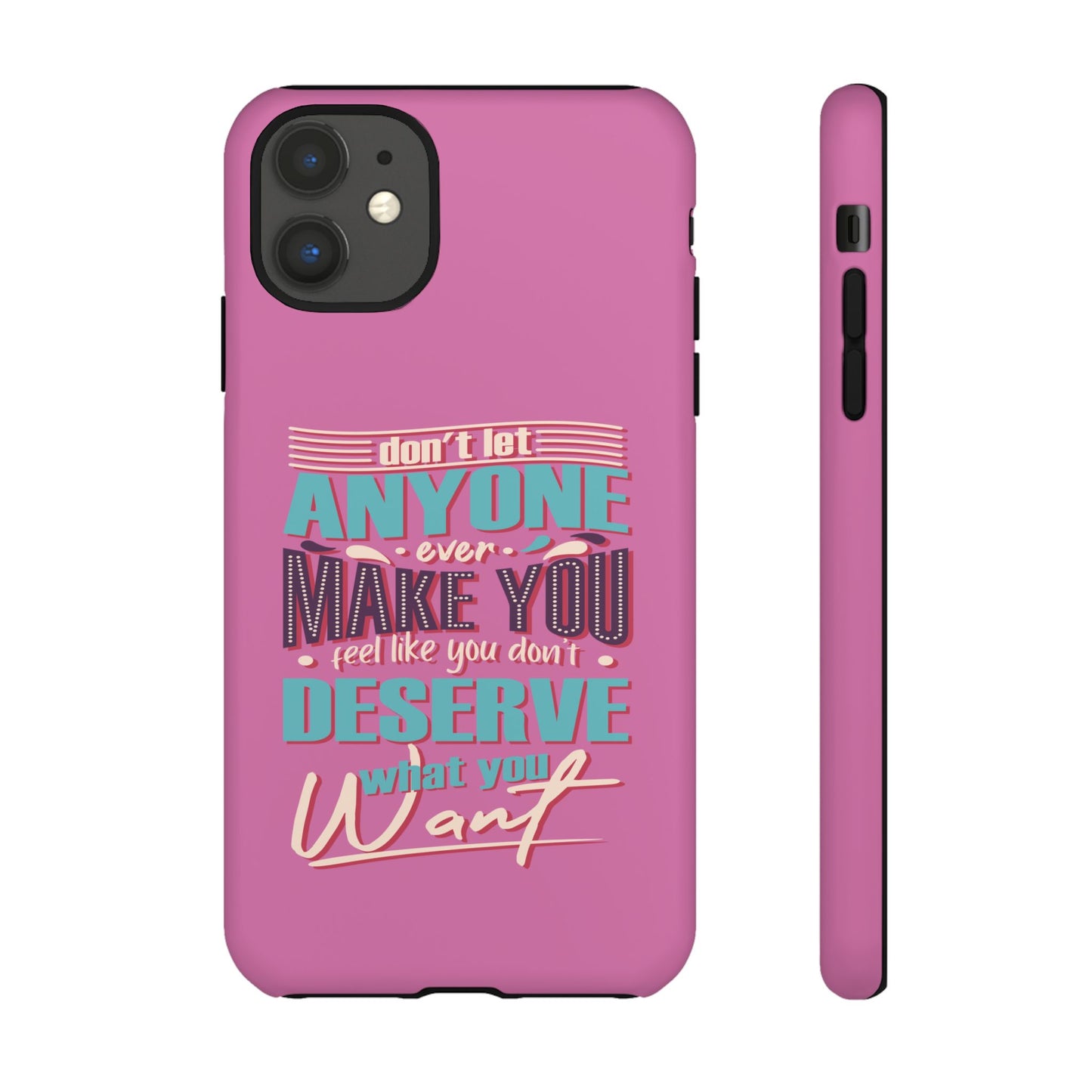 Inspirational Phone Case, Motivational Phone Cover, Tough Cases for Her, Gift for Friends, Self-Love Quote Case