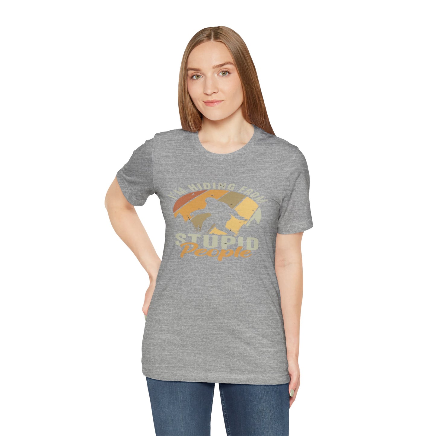 Humorous Unisex Jersey Tee - I’m Hiding From Stupid People, Funny T-Shirt, Casual Wear, Gift for Friends, Summer Outfit, Quirky Humor