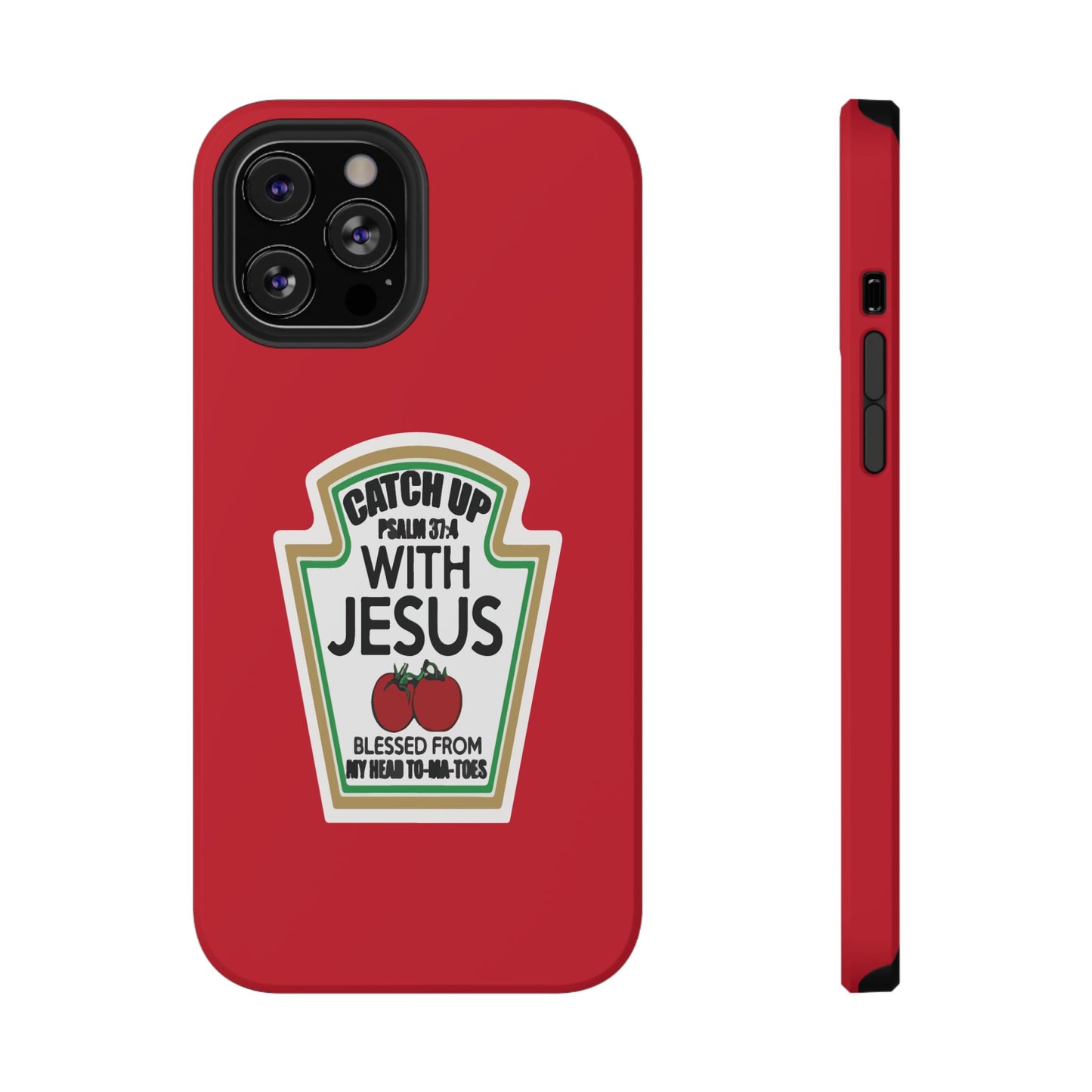 Fun Christian Phone Case, Catch Up with Jesus, Impact-Resistant, Faith-Based Gift, Religious Accessories, Bible Verses