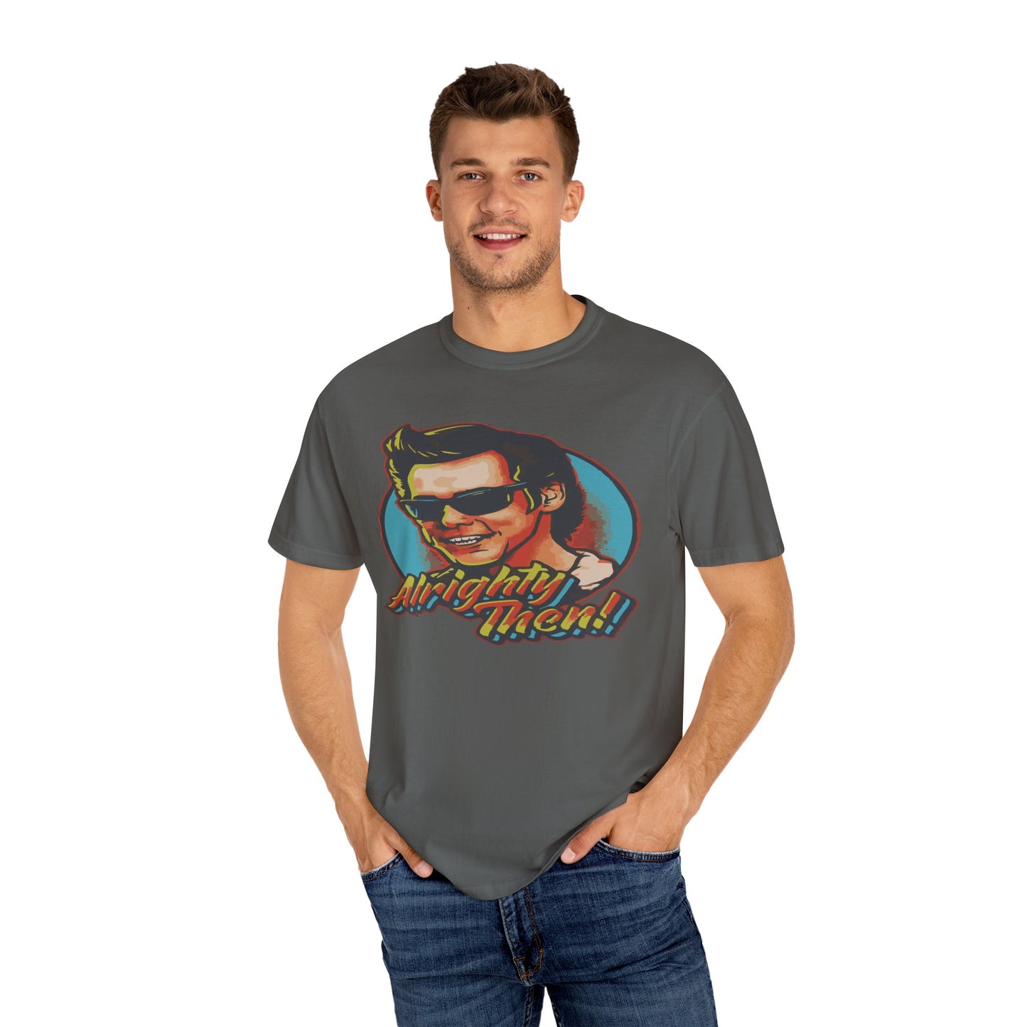 Retro Graphic T-Shirt, Unisex Garment-Dyed Tee, Vintage Style Shirt, Alright Men! Humor Top, Casual Apparel for All Occasions