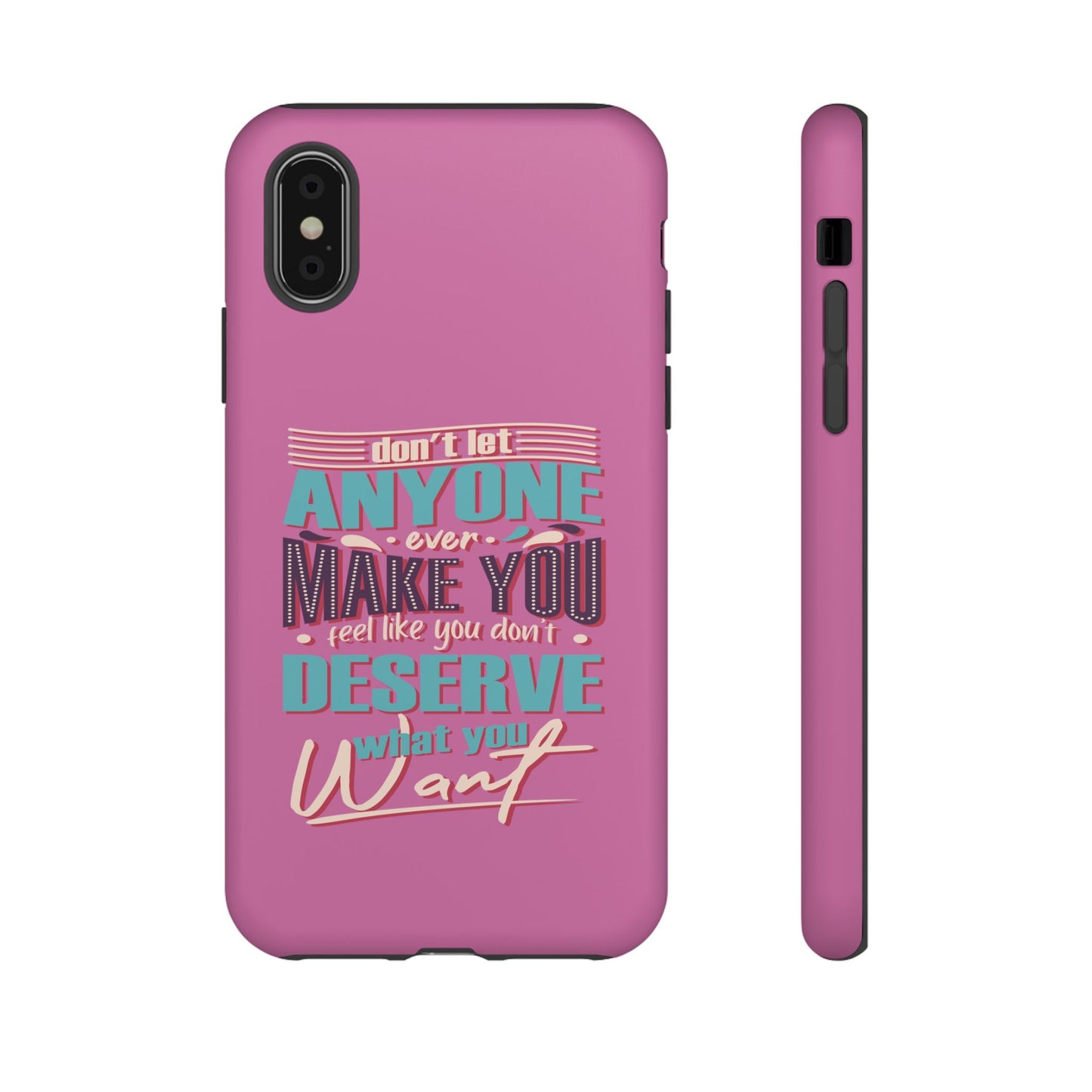 Inspirational Phone Case, Motivational Phone Cover, Tough Cases for Her, Gift for Friends, Self-Love Quote Case