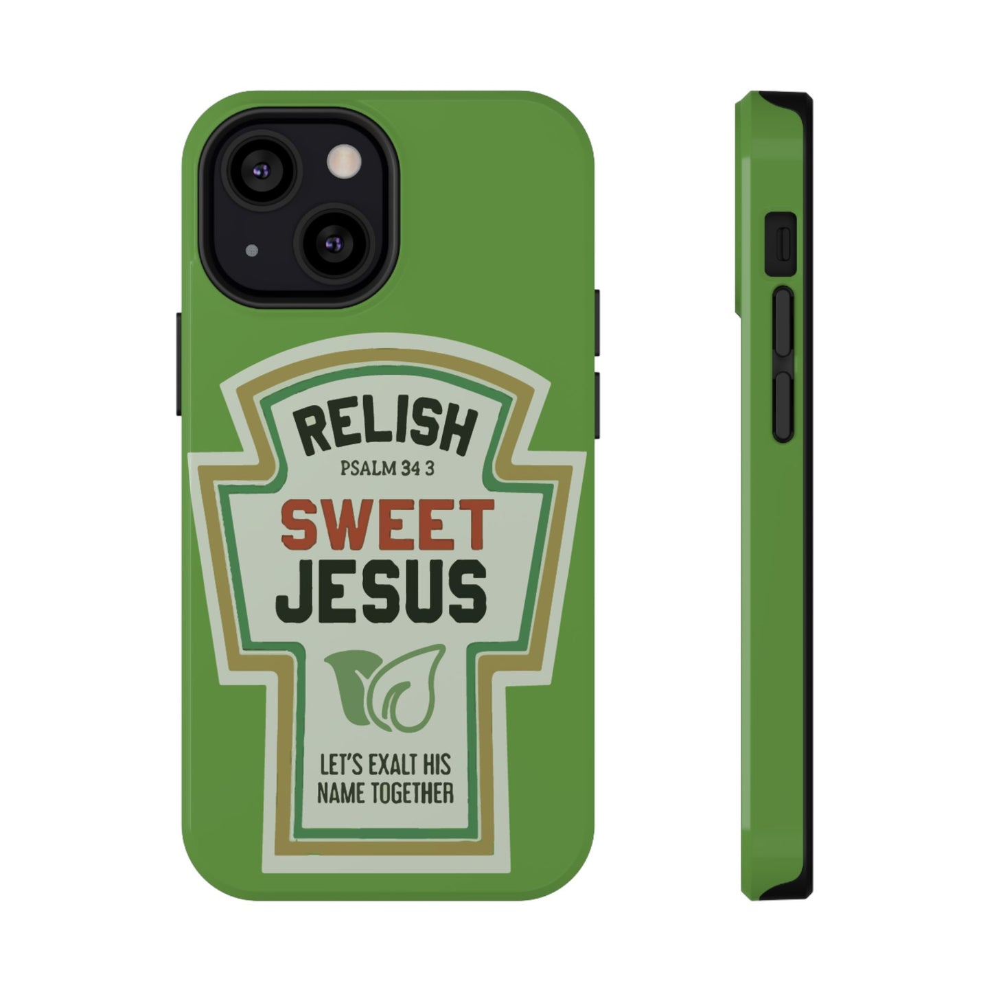 Relish Sweet Jesus Phone Case, Christian Gift, Impact-Resistant Case, Religious Phone Accessory, Faith-Based Present, Celebration Case