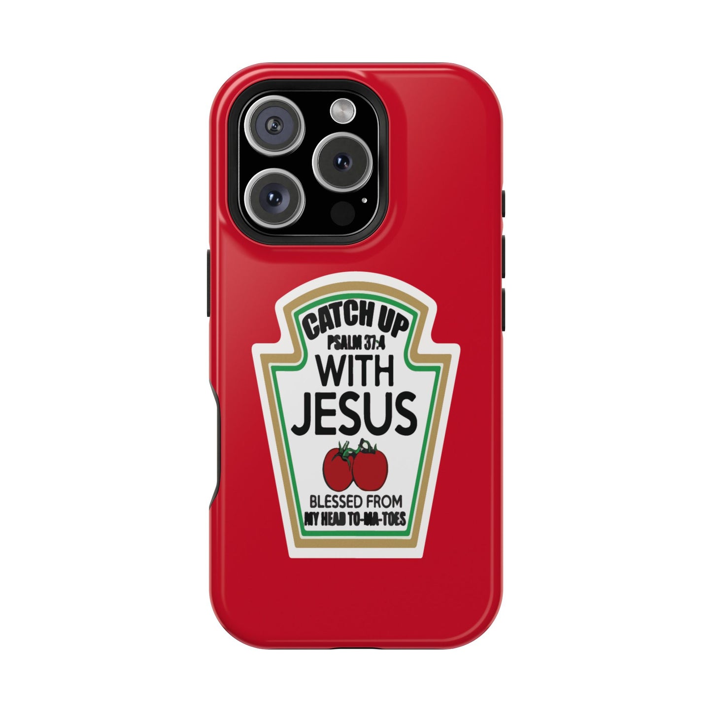 Fun Christian Phone Case, Catch Up with Jesus, Impact-Resistant, Faith-Based Gift, Religious Accessories, Bible Verses