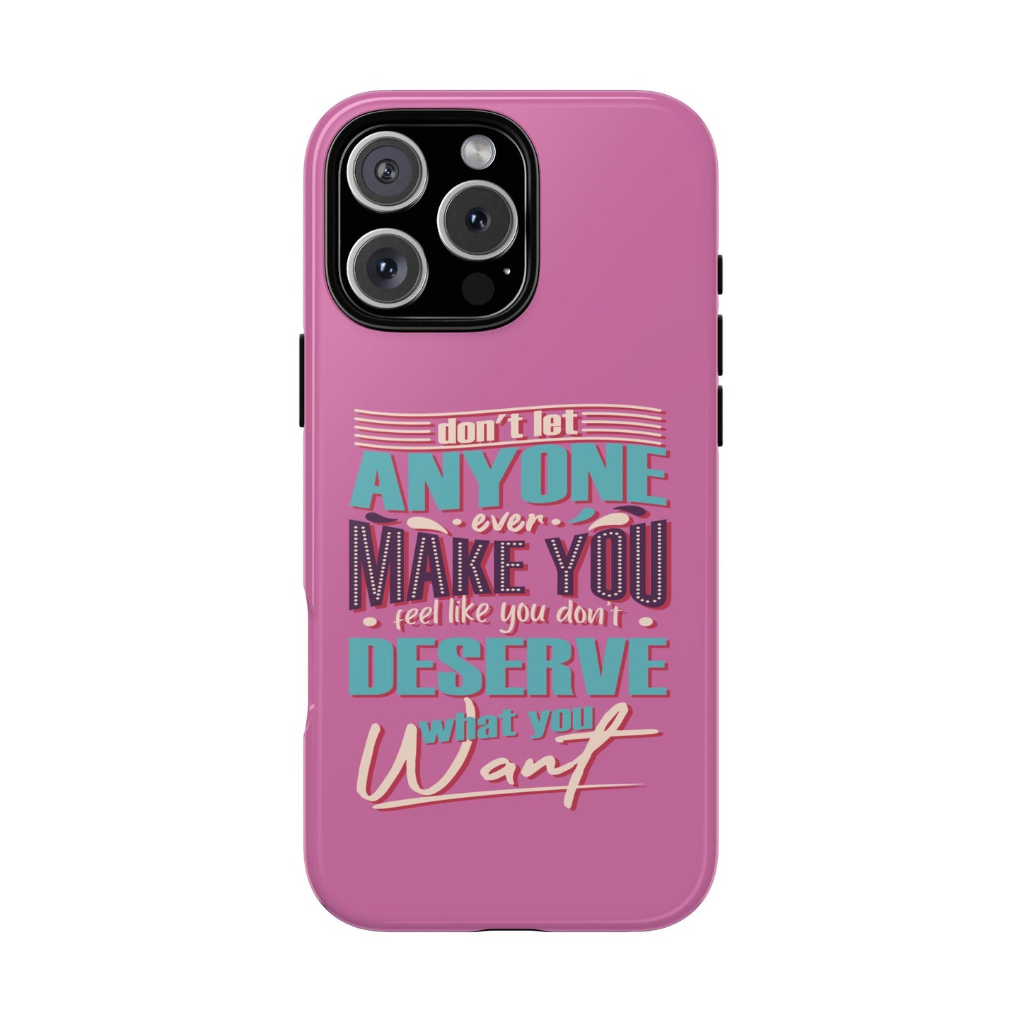 Inspirational Phone Case, Motivational Phone Cover, Tough Cases for Her, Gift for Friends, Self-Love Quote Case