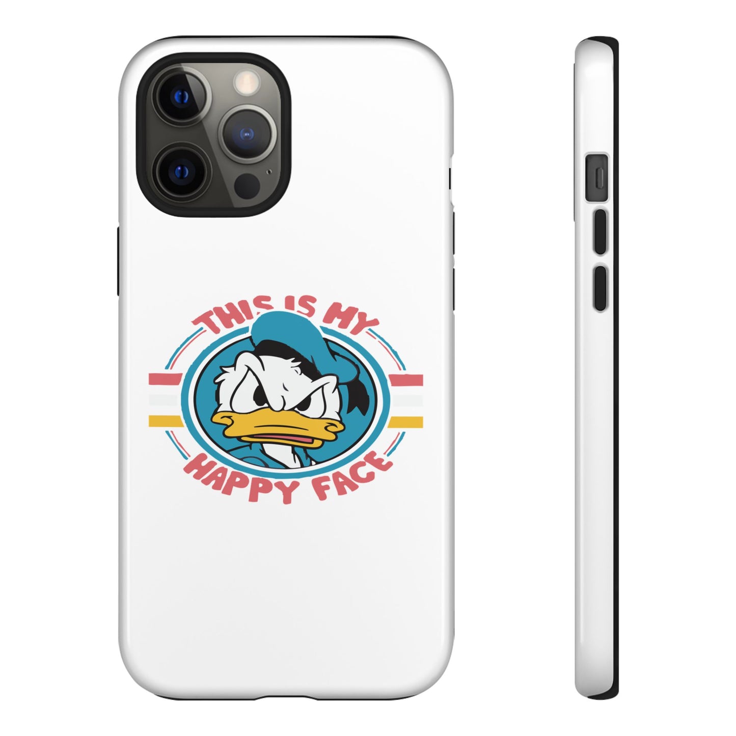 Tough Cases: This is My Happy Face Phone Case, Funny Phone Case, Donald Duck Case, Cute Phone Accessory, Gift for Disney Fans