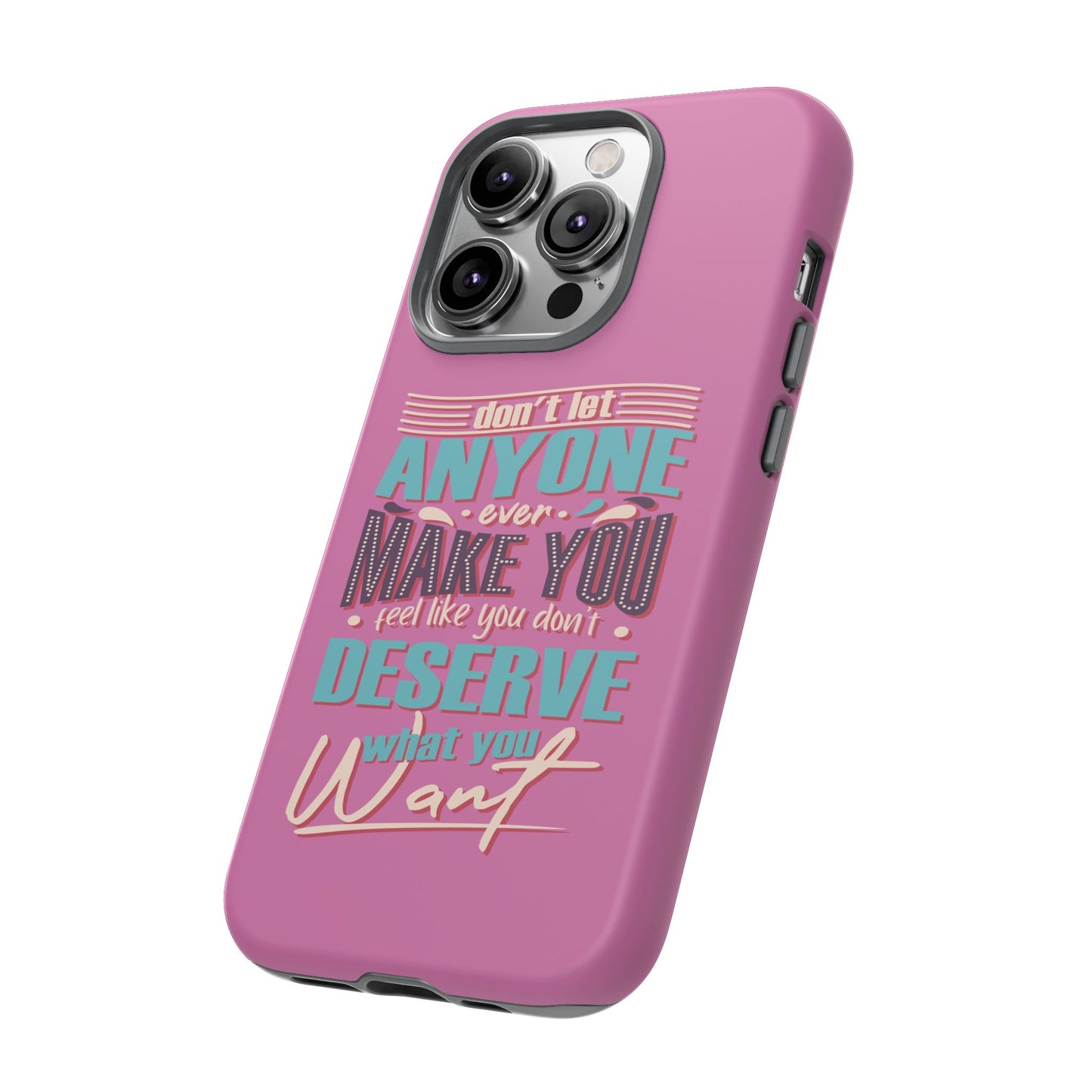 Inspirational Phone Case, Motivational Phone Cover, Tough Cases for Her, Gift for Friends, Self-Love Quote Case