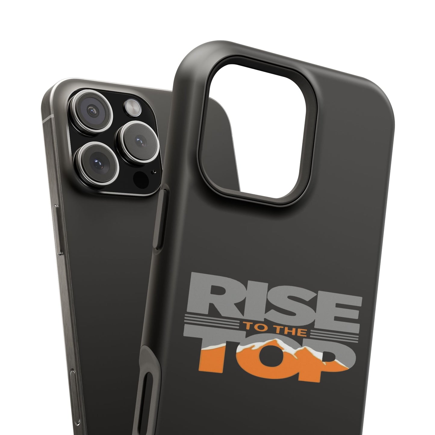 Impact-Resistant Phone Case - Rise to the Top, Durable Phone Cover, Gift for Motivational Quotes Lovers, Trendy Tech Accessories
