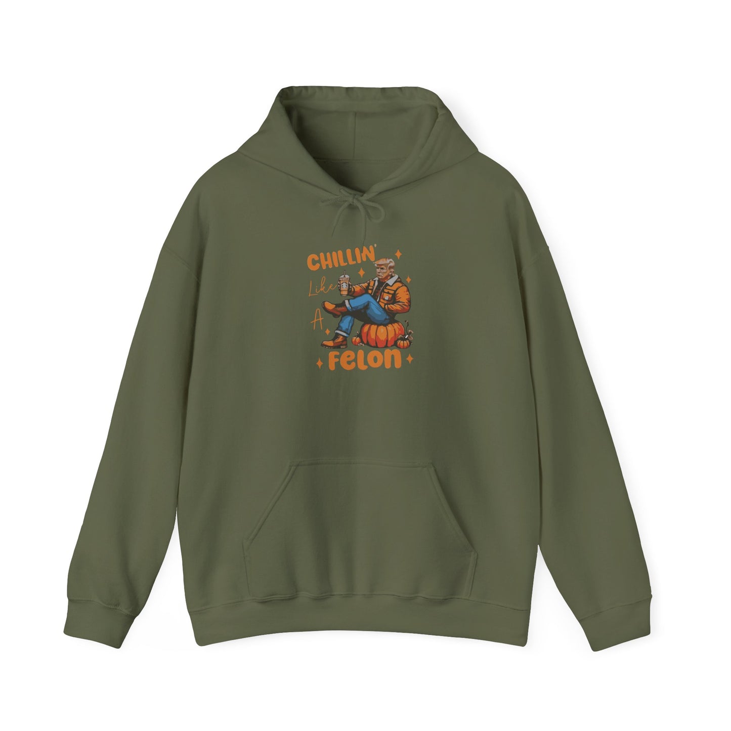 Chillin' Like a Felon Hoodie - Cozy Unisex Sweatshirt for Fall Celebrations