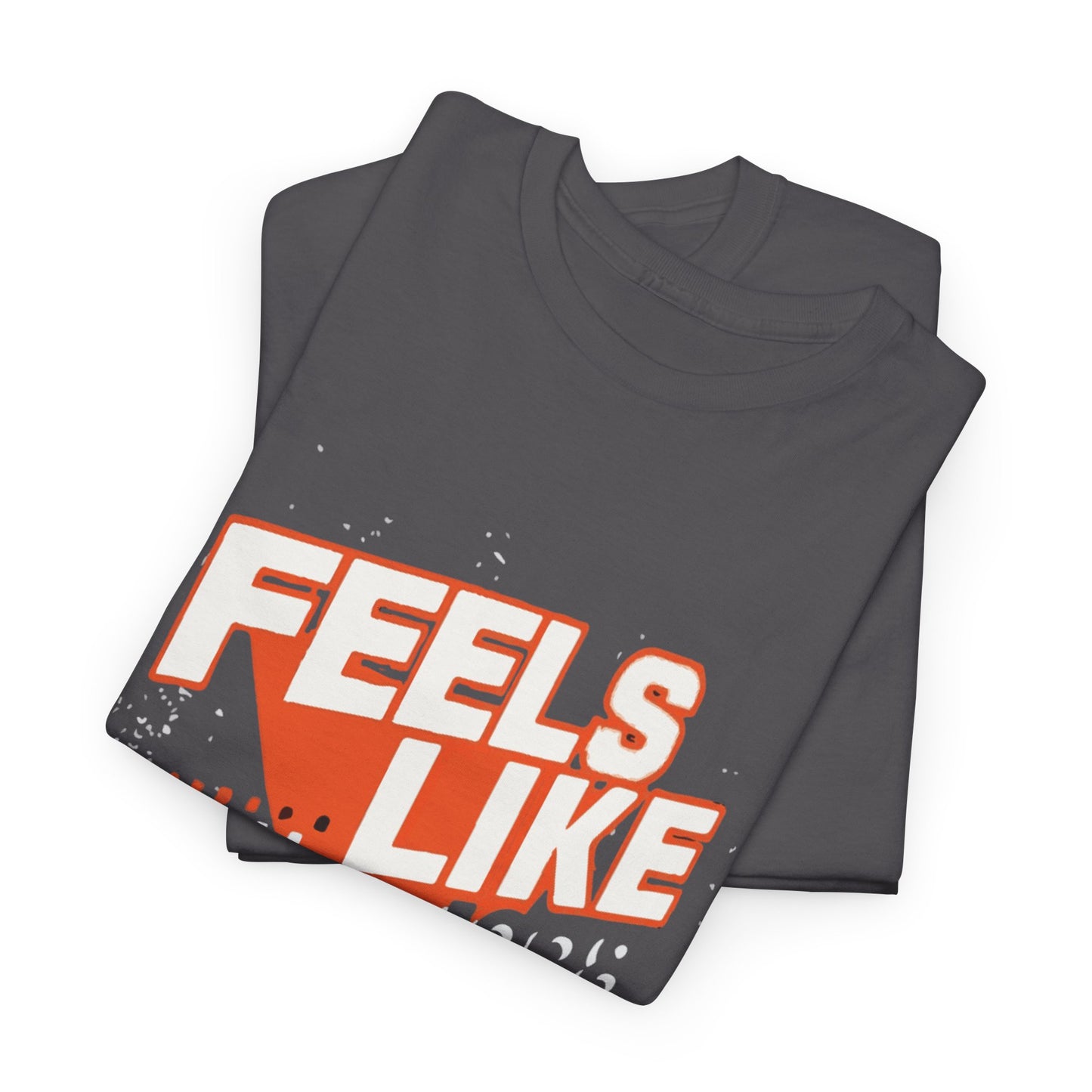 Unisex Heavy Cotton Tee - 'Feels Like' Retro Football Tee, Casual Style, Game Day Shirt, Gift for Sports Fans, Outdoor Activities