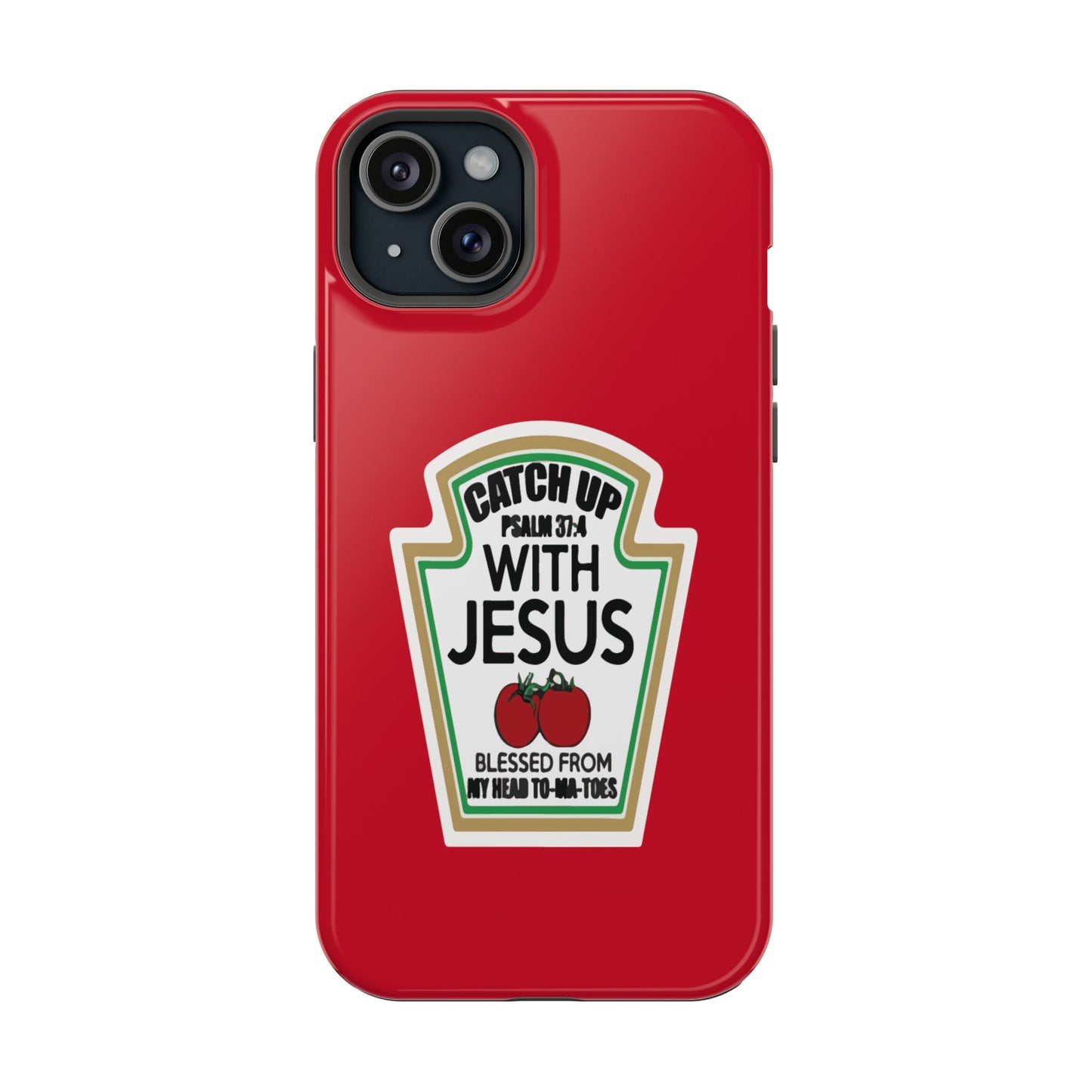 Fun Christian Phone Case, Catch Up with Jesus, Impact-Resistant, Faith-Based Gift, Religious Accessories, Bible Verses