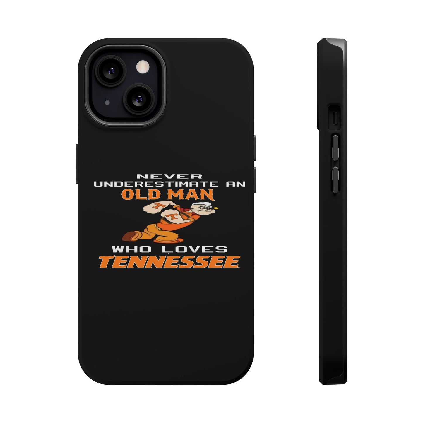 Tough Phone Case, Old Man Who Loves Tennessee, Gift for Grandpa, Tennessee Pride, Men's Accessories, Father's Day, Custom Cases