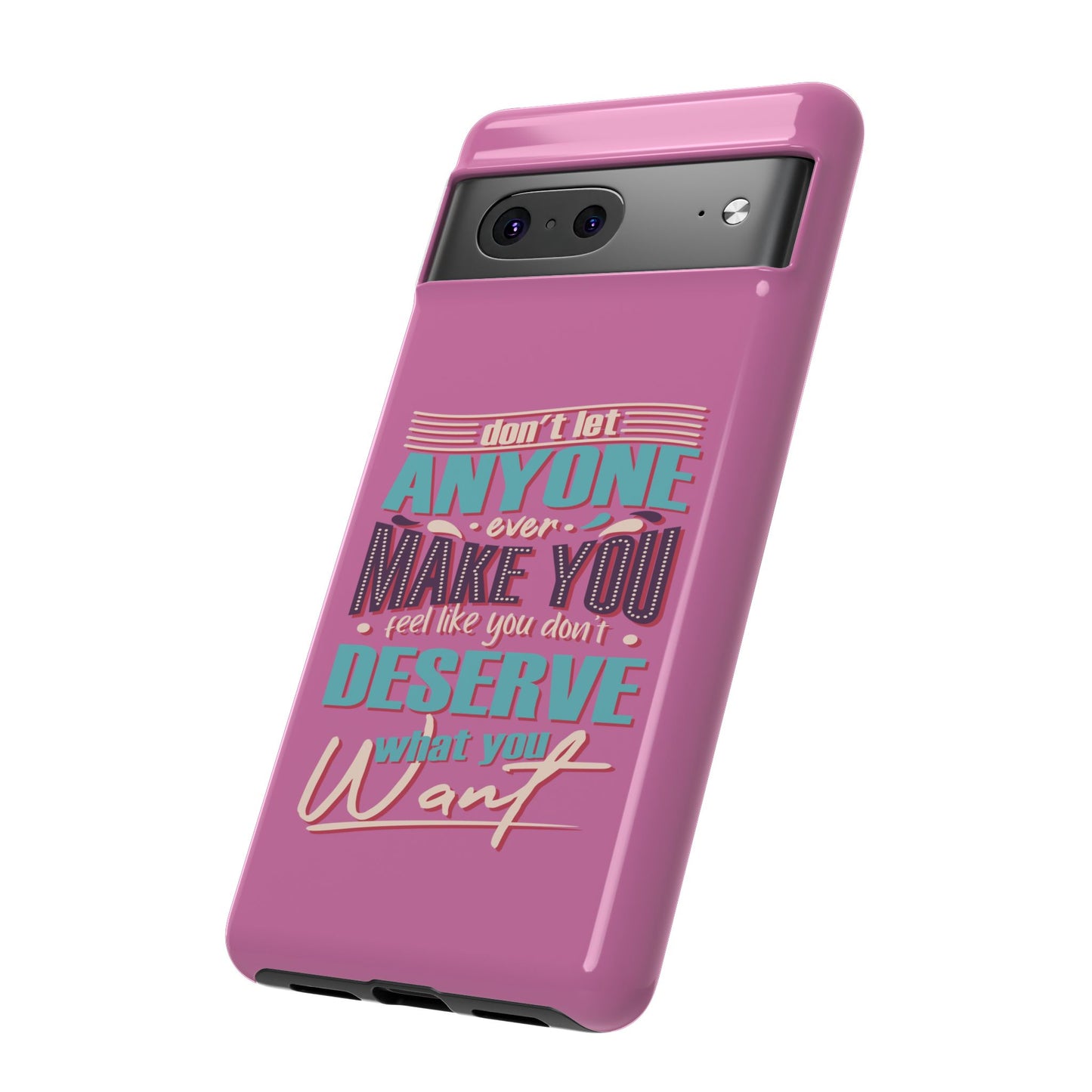 Inspirational Phone Case, Motivational Phone Cover, Tough Cases for Her, Gift for Friends, Self-Love Quote Case